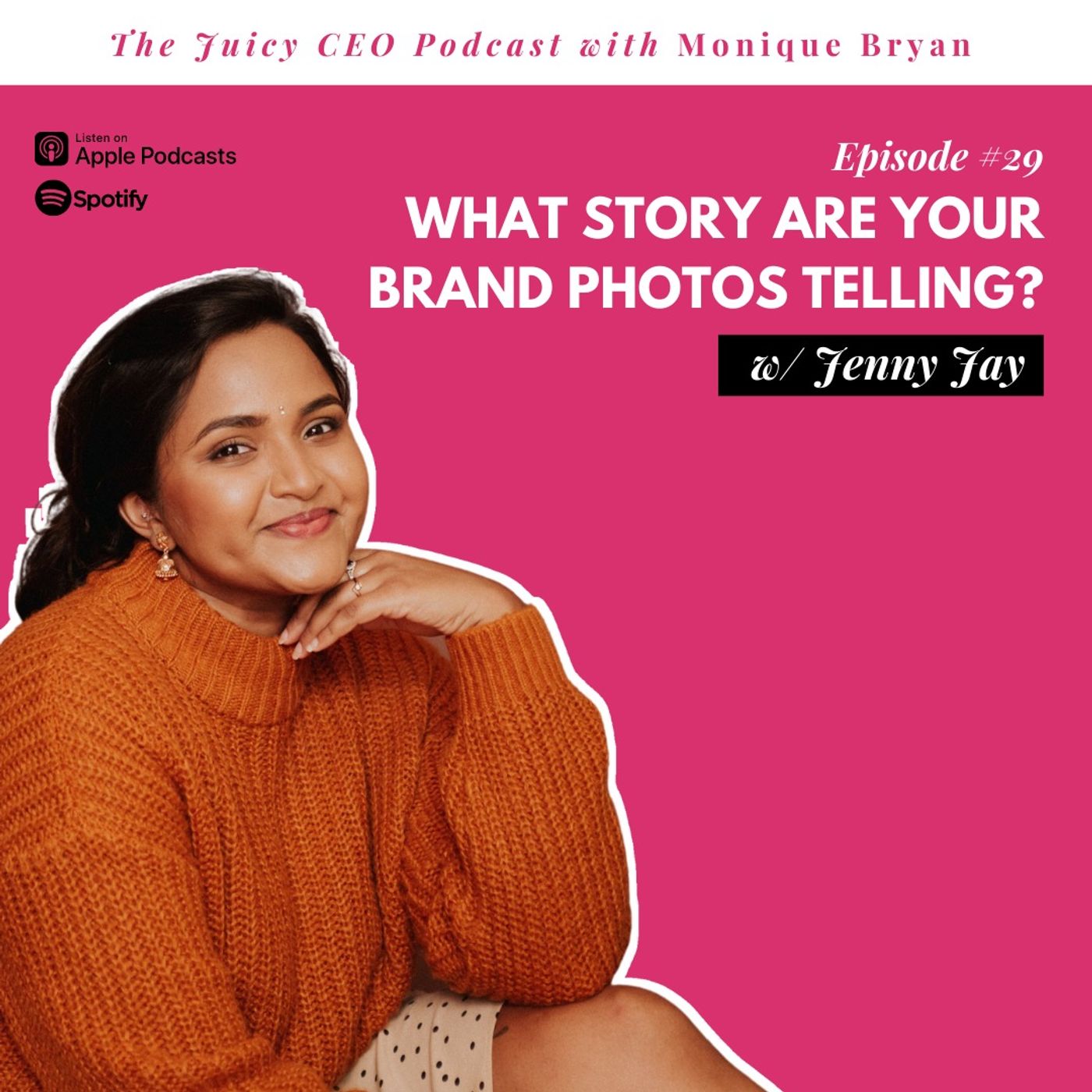 The Juicy CEO with Monique Bryan