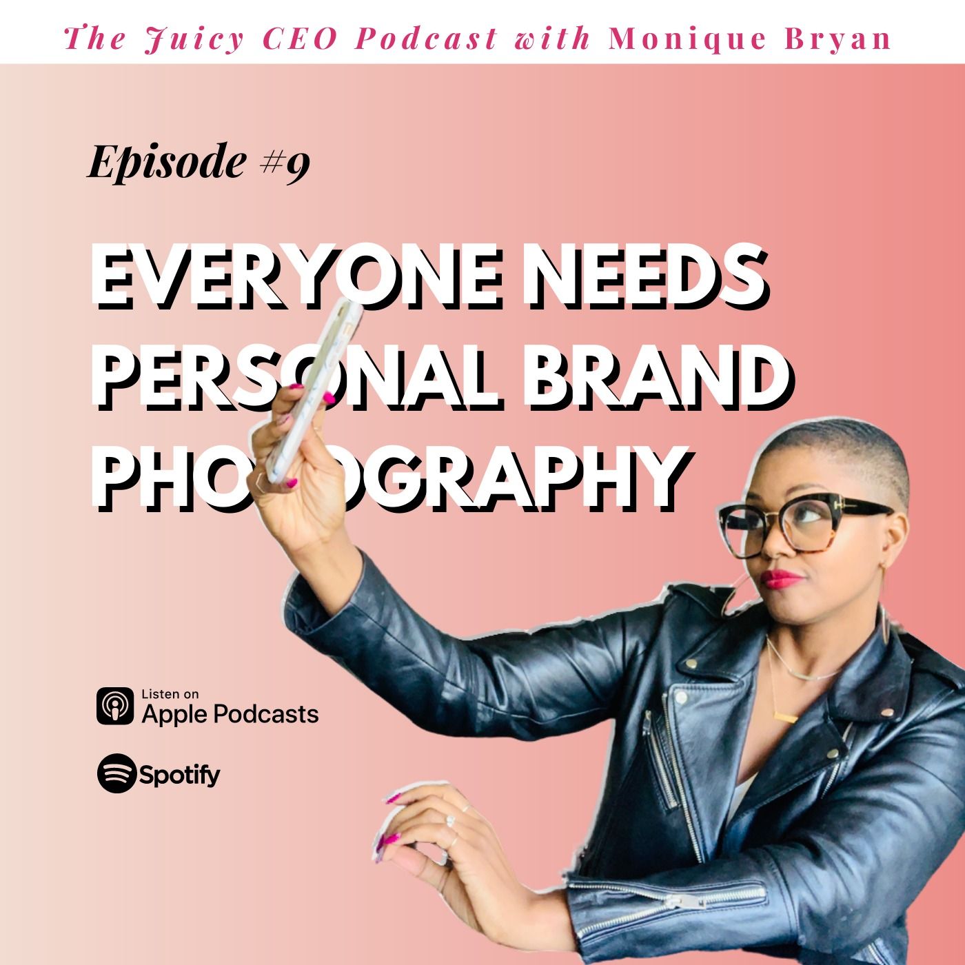 The Juicy CEO with Monique Bryan