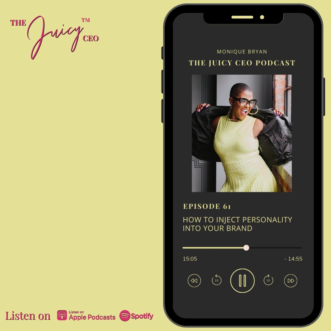 The Juicy CEO with Monique Bryan