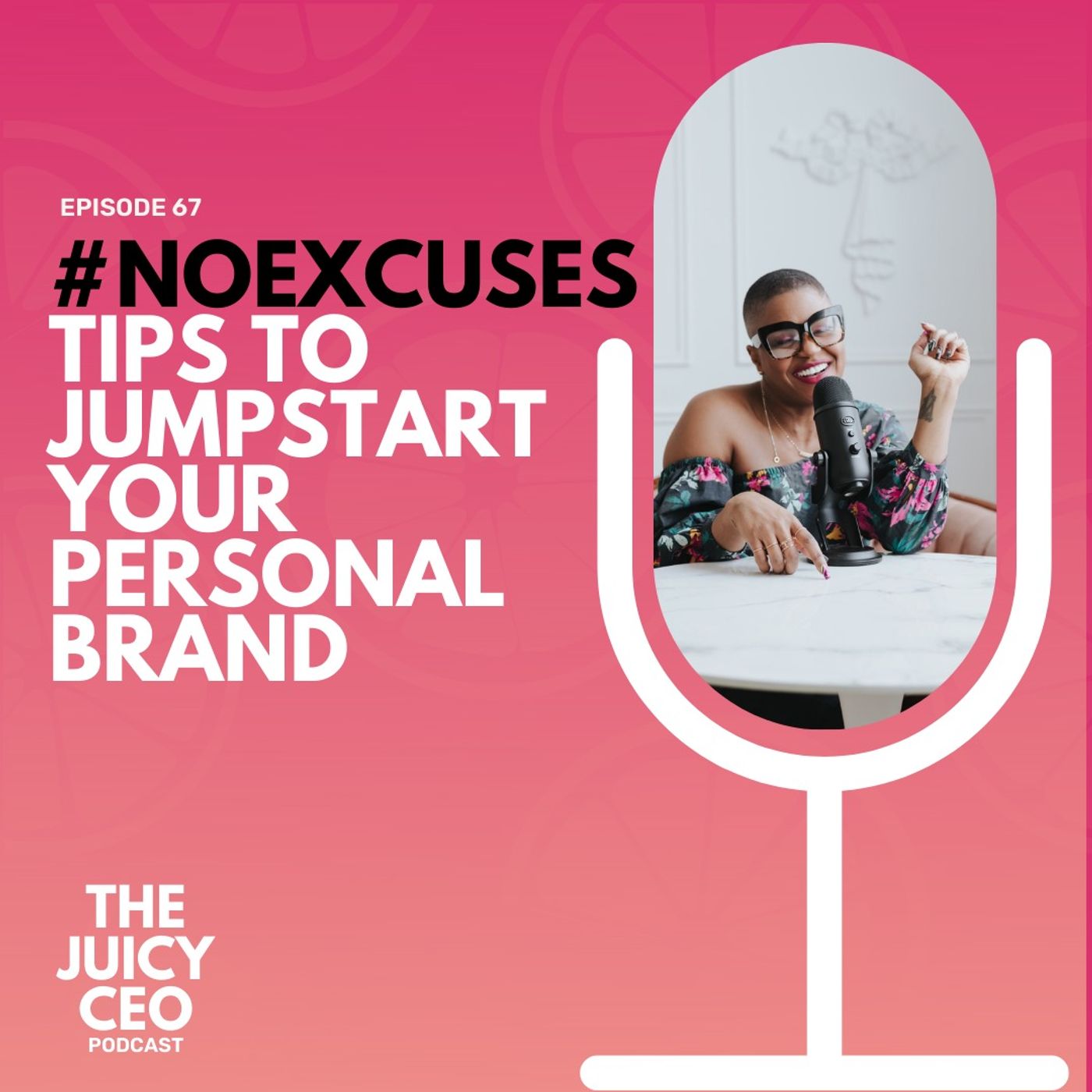 The Juicy CEO with Monique Bryan
