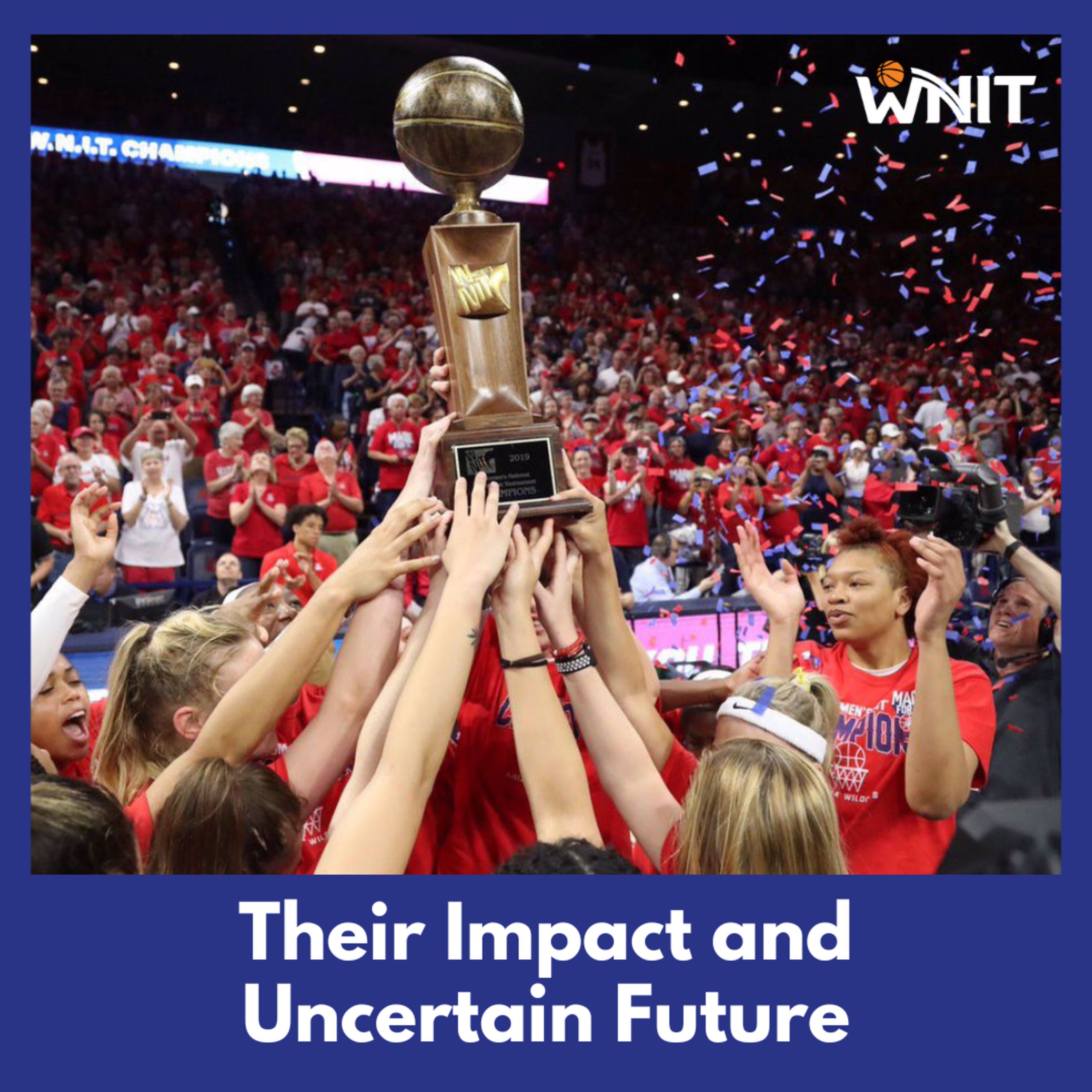 What Is The WNIT? | The Women's National Invitation Tournament | EXPLAINED