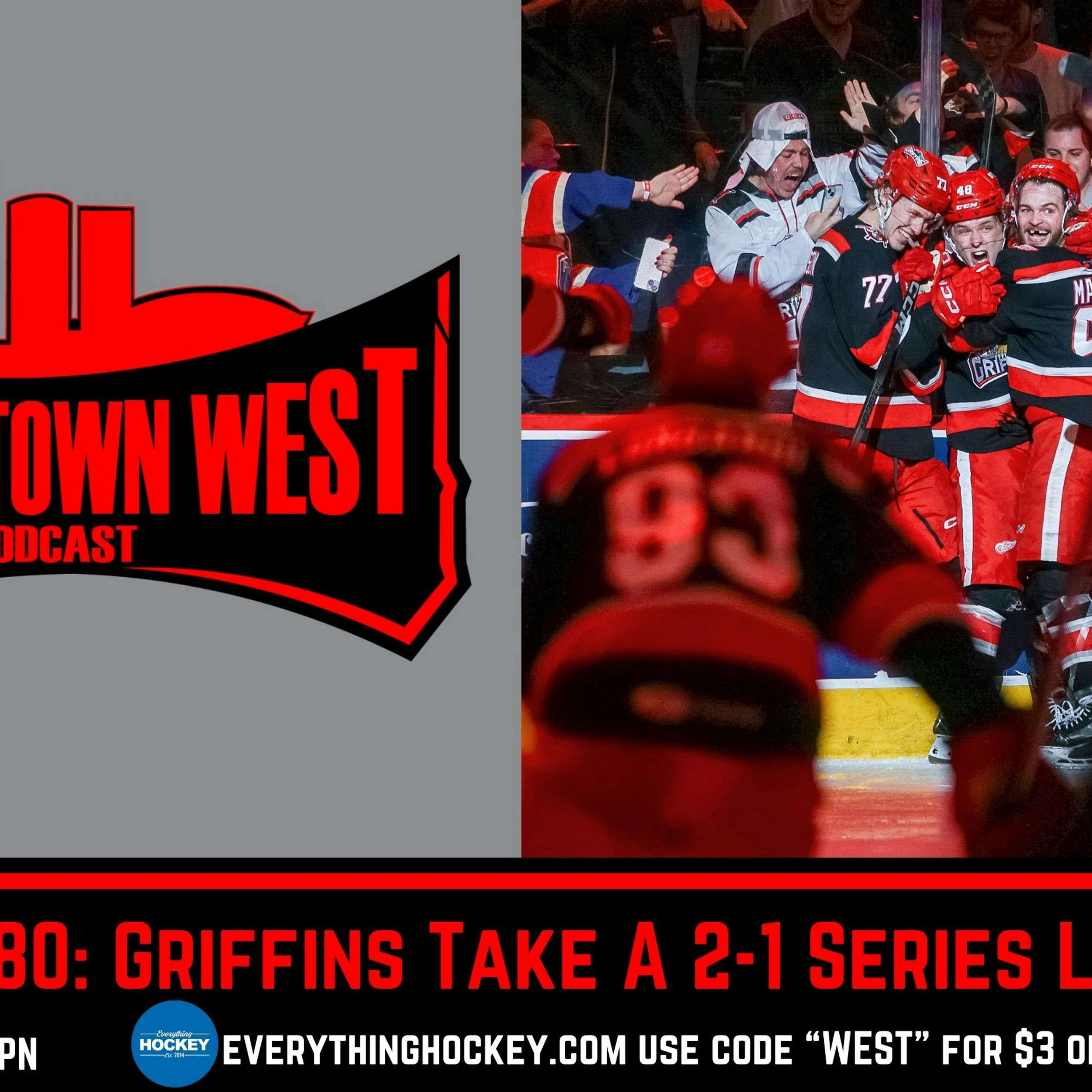Episode 80: Griffins Take A 2-1 Series Lead!!!!!! episode artwork