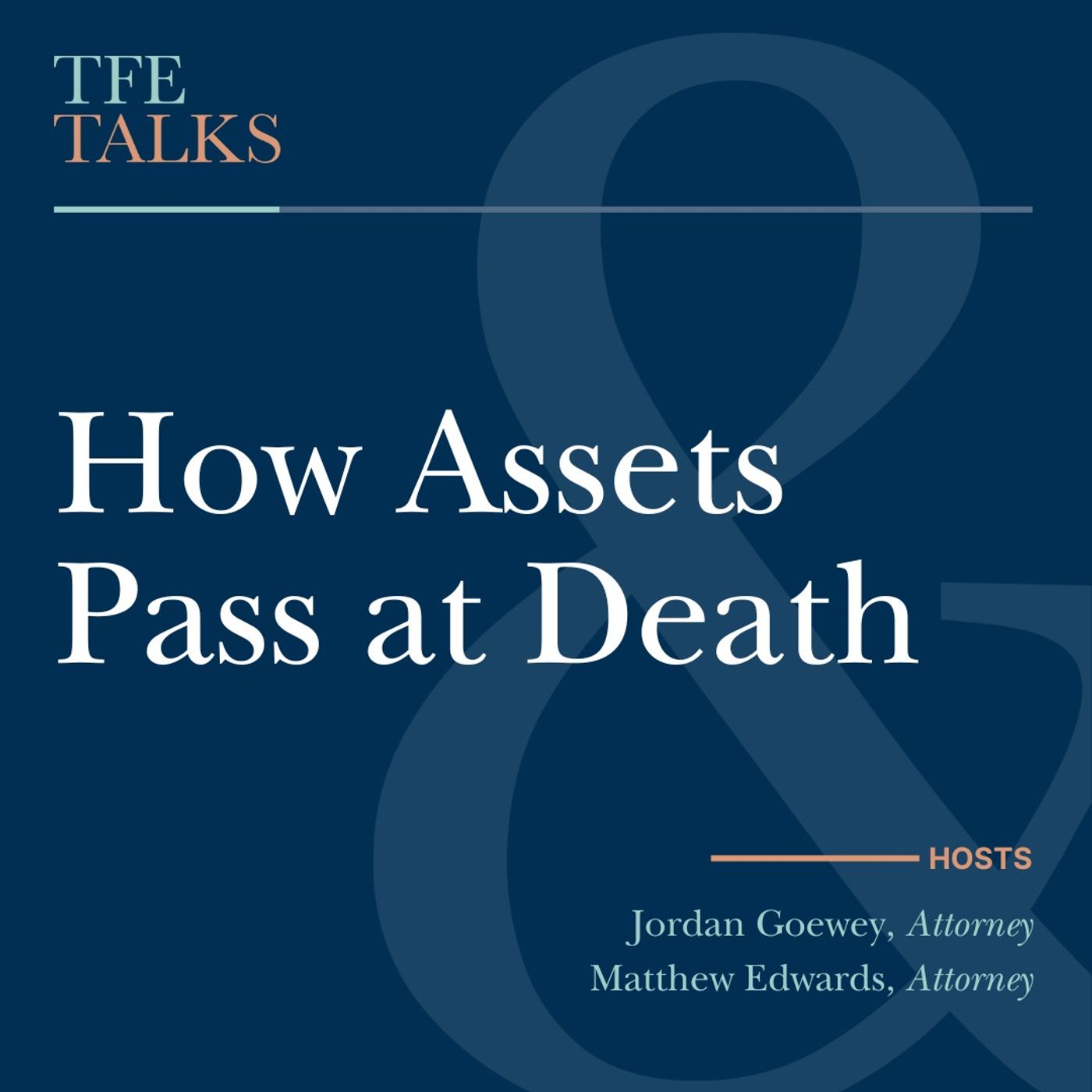 How Assets Pass at Death