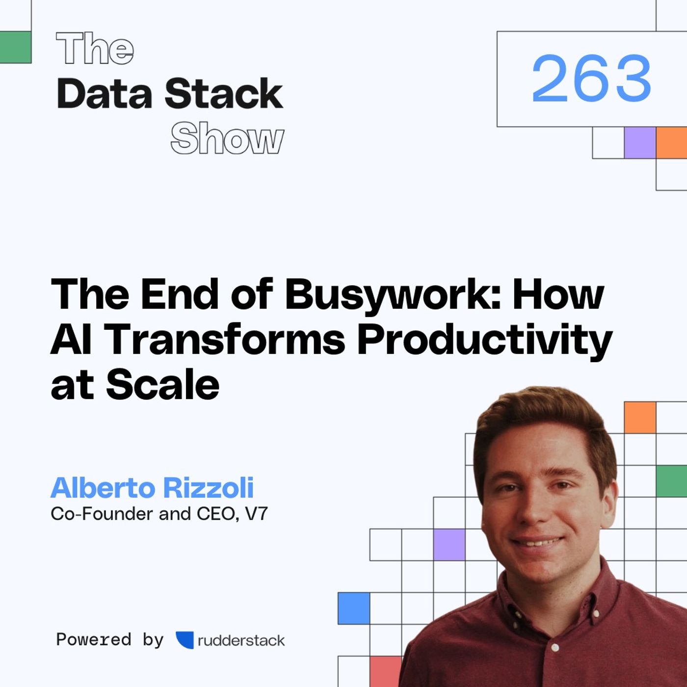 263: The End of Busywork: How AI Transforms Productivity at Scale with Alberto Rizzoli of V7