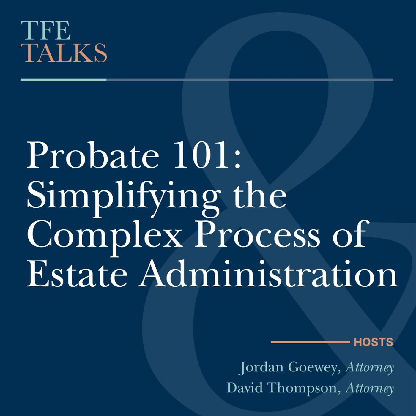 Probate 101: Simplifying the Complex Process of Estate Administration