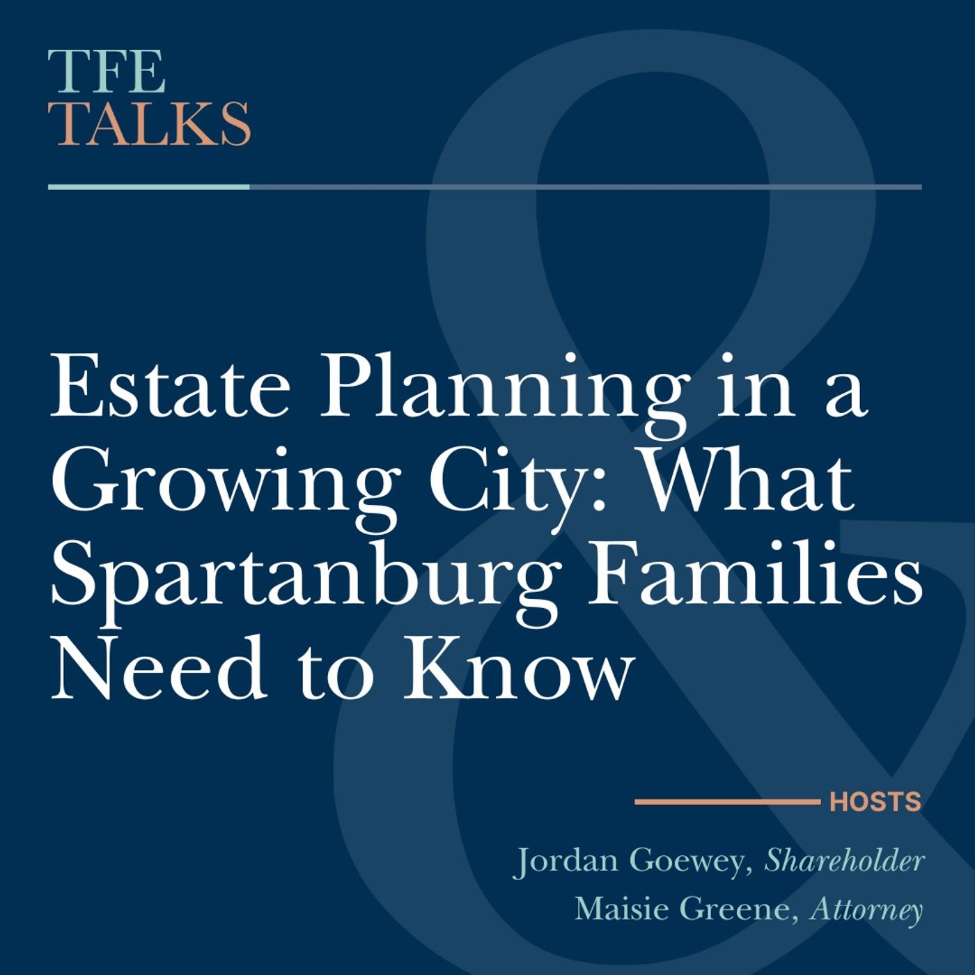 TFE Talks: Navigating Wealth, Business, and Legacy