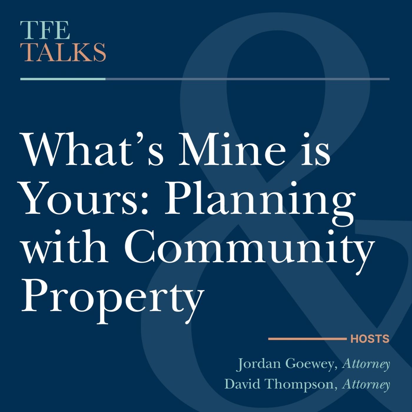 TFE Talks: Navigating Wealth, Business, and Legacy