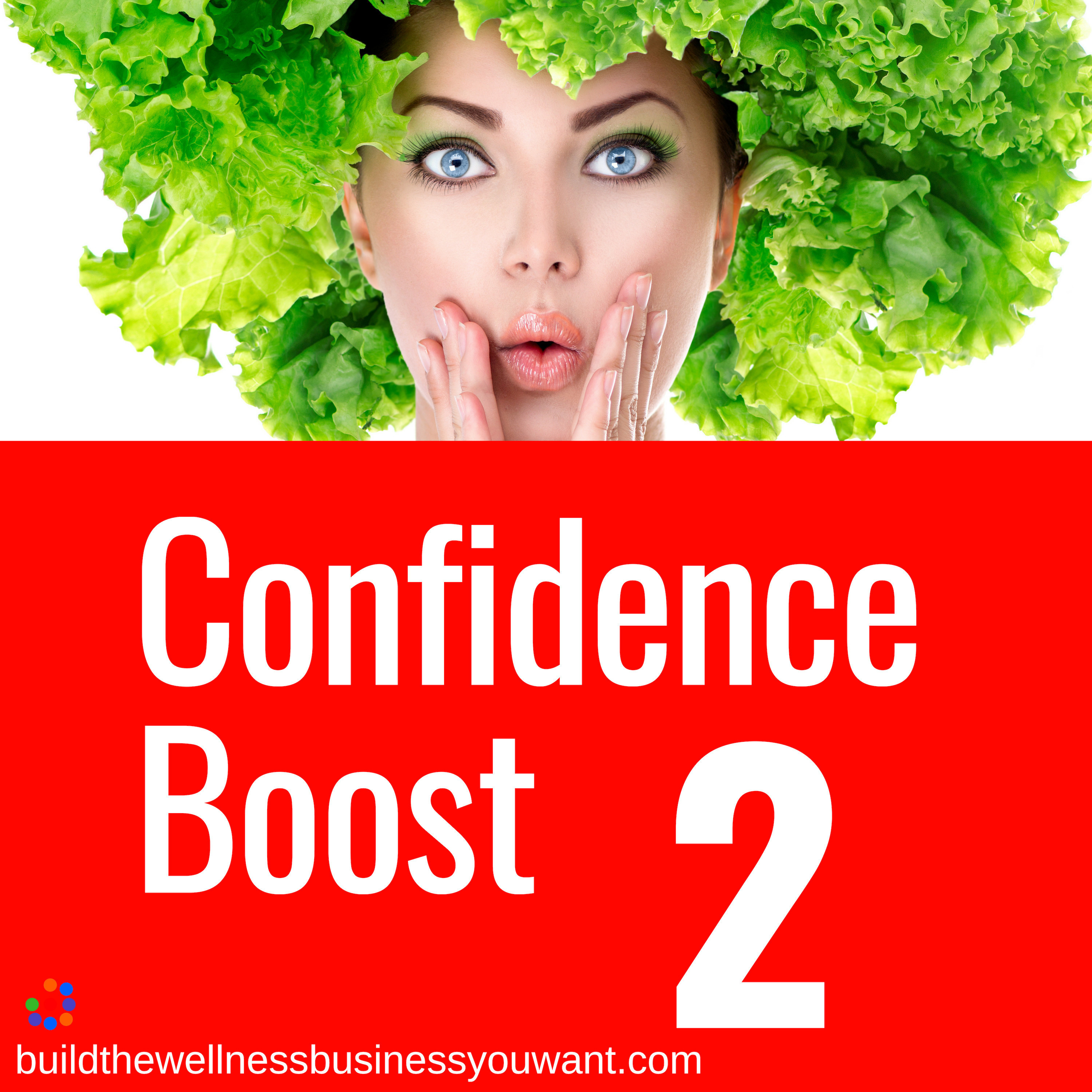 IWPP C-201  How to Build Your Confidence as a Wellness Pro especially when being challenged by so much out there that's contradicting you.