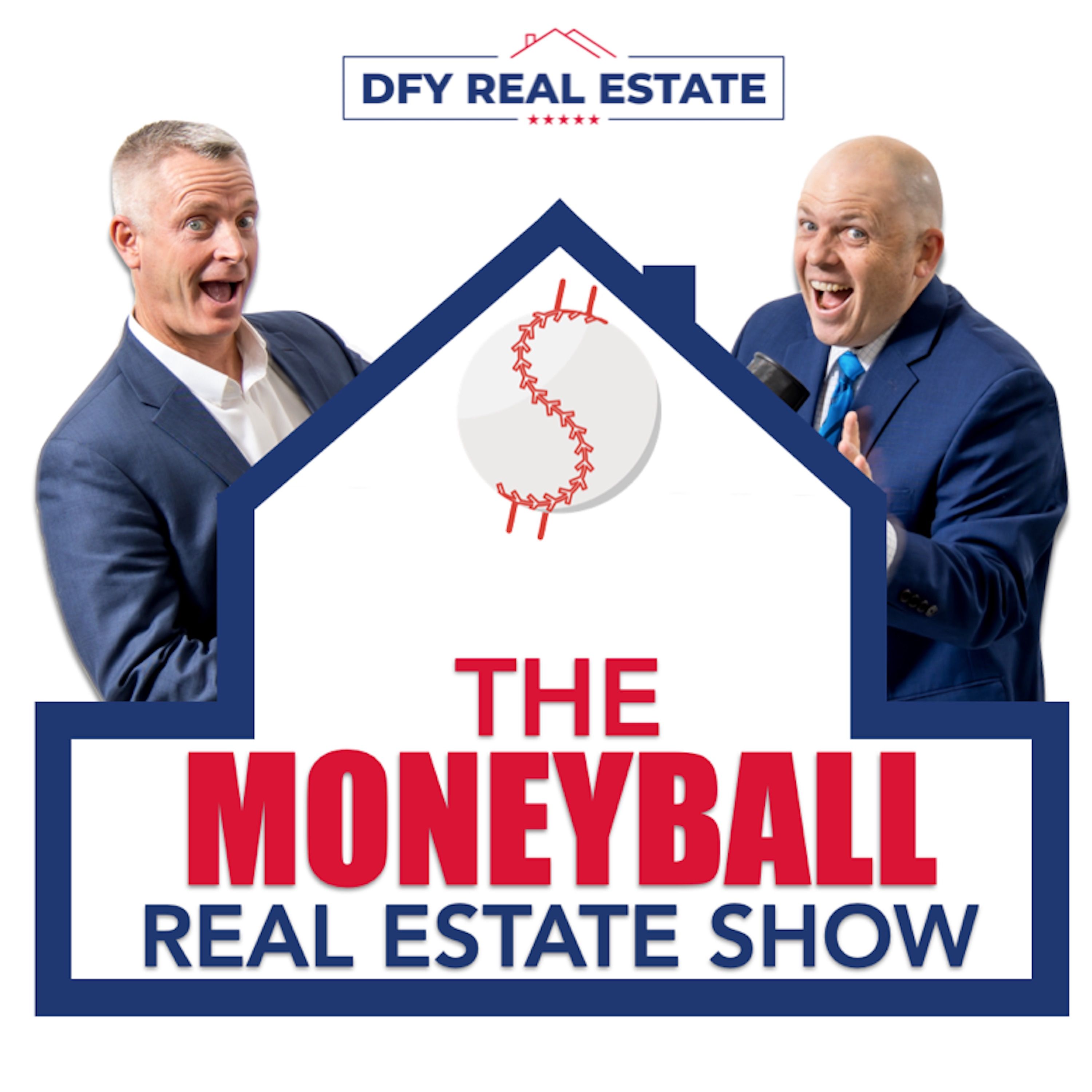 The Moneyball Real Estate Show