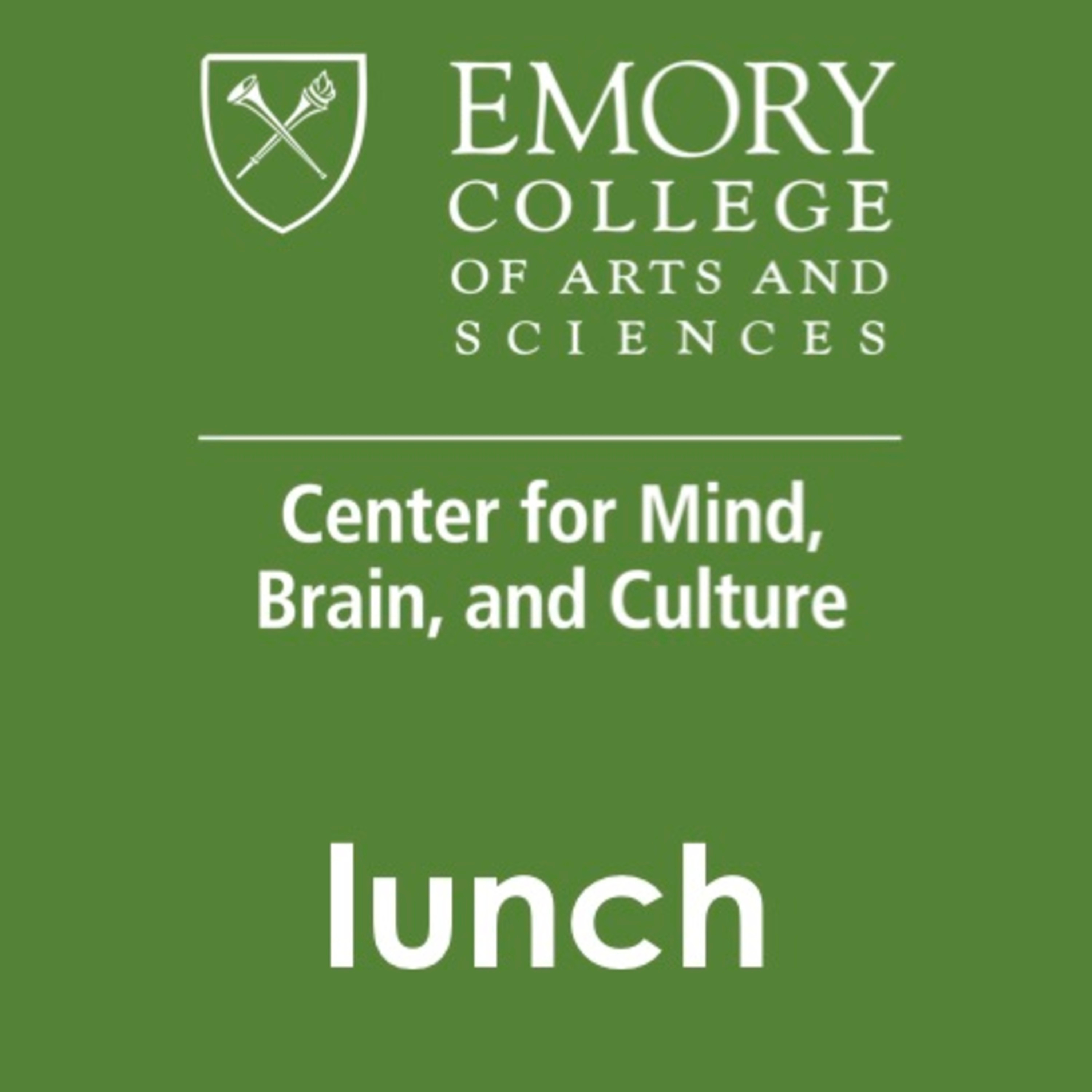 Lunch | Jennifer Mascaro and Carol Worthman | Challenges and Advances in Understanding the Varieties of Mental Experience episode artwork