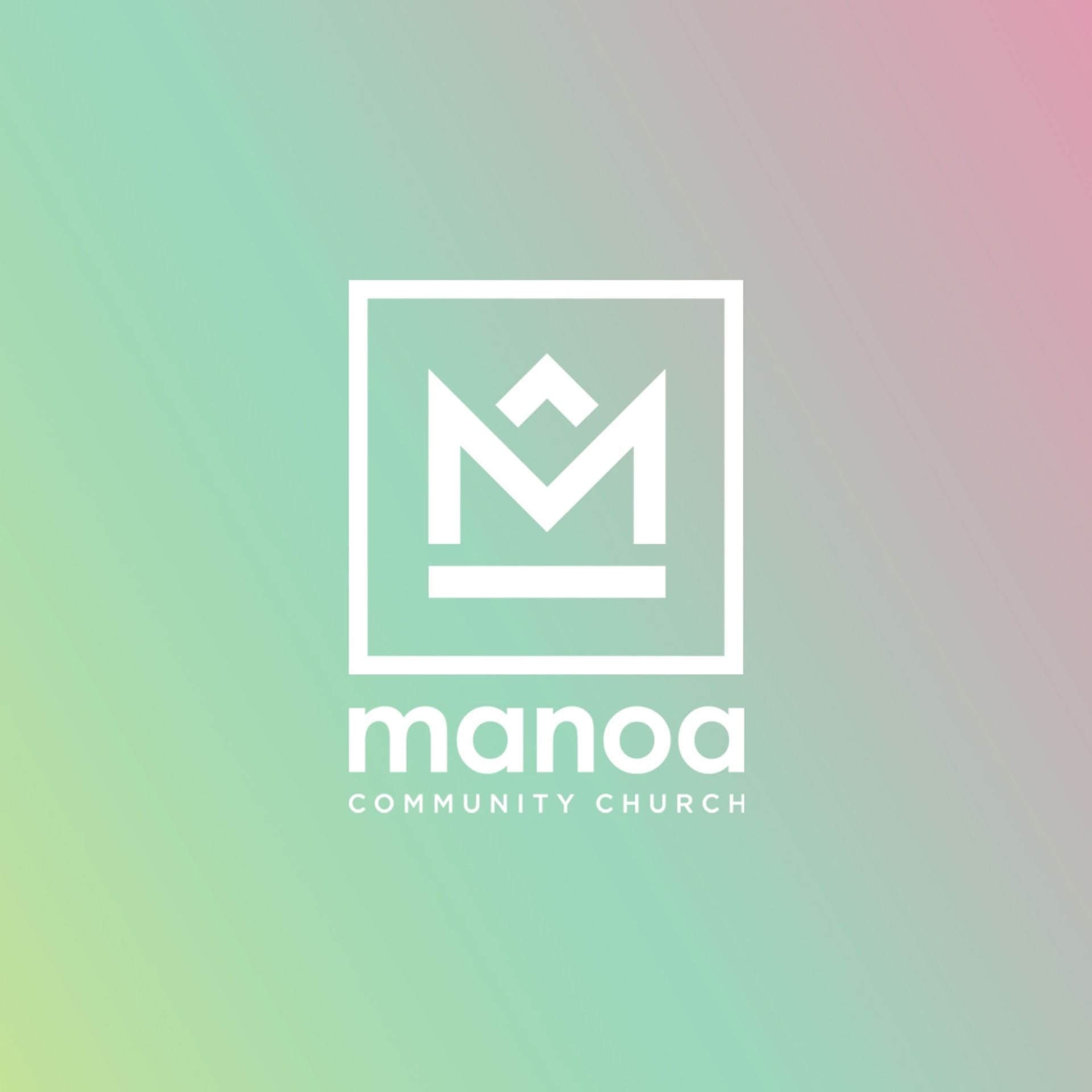 Manoa Community Church | Sermons