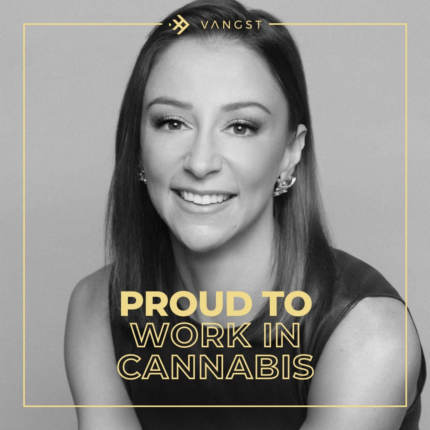 Proud To Work In Cannabis