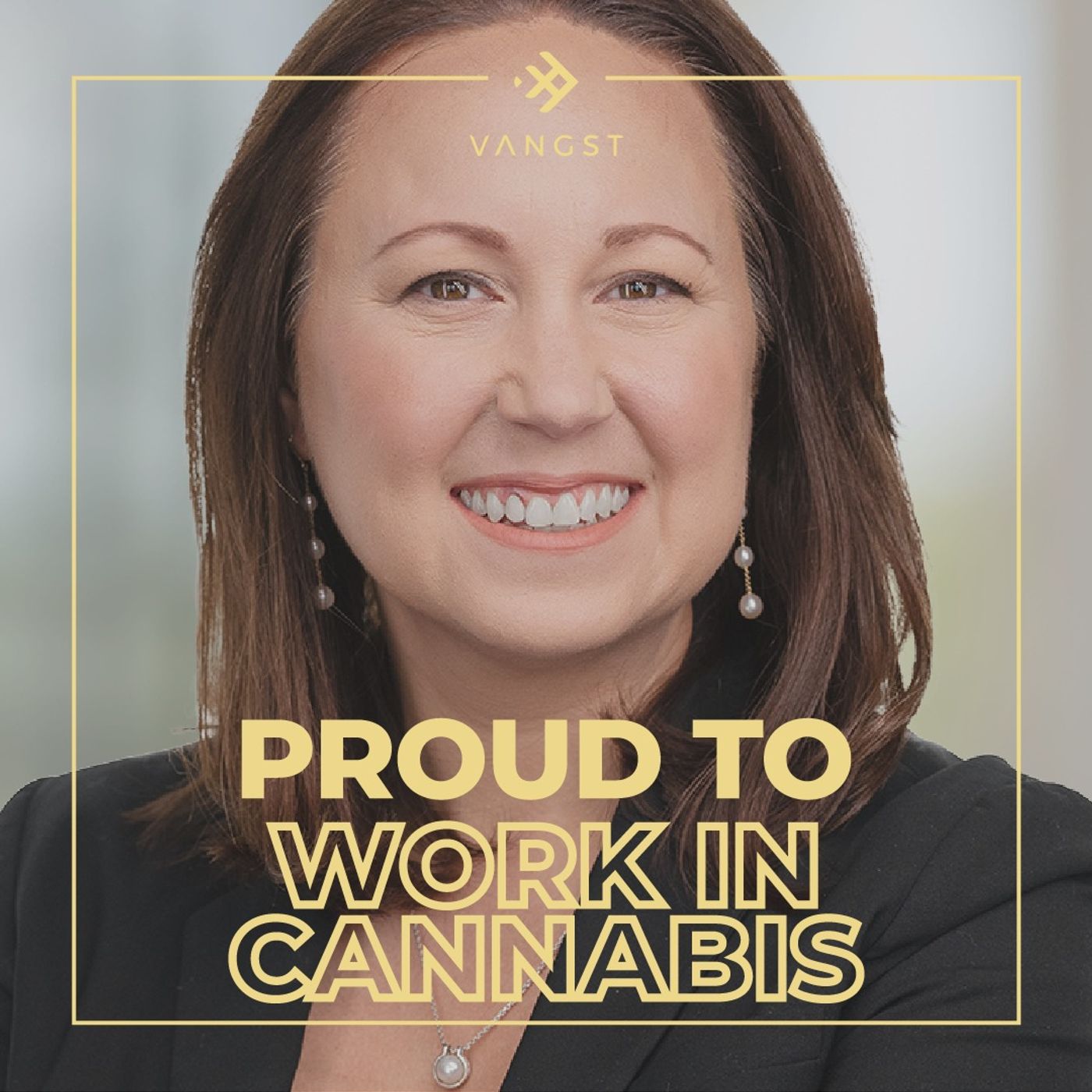 Proud To Work In Cannabis