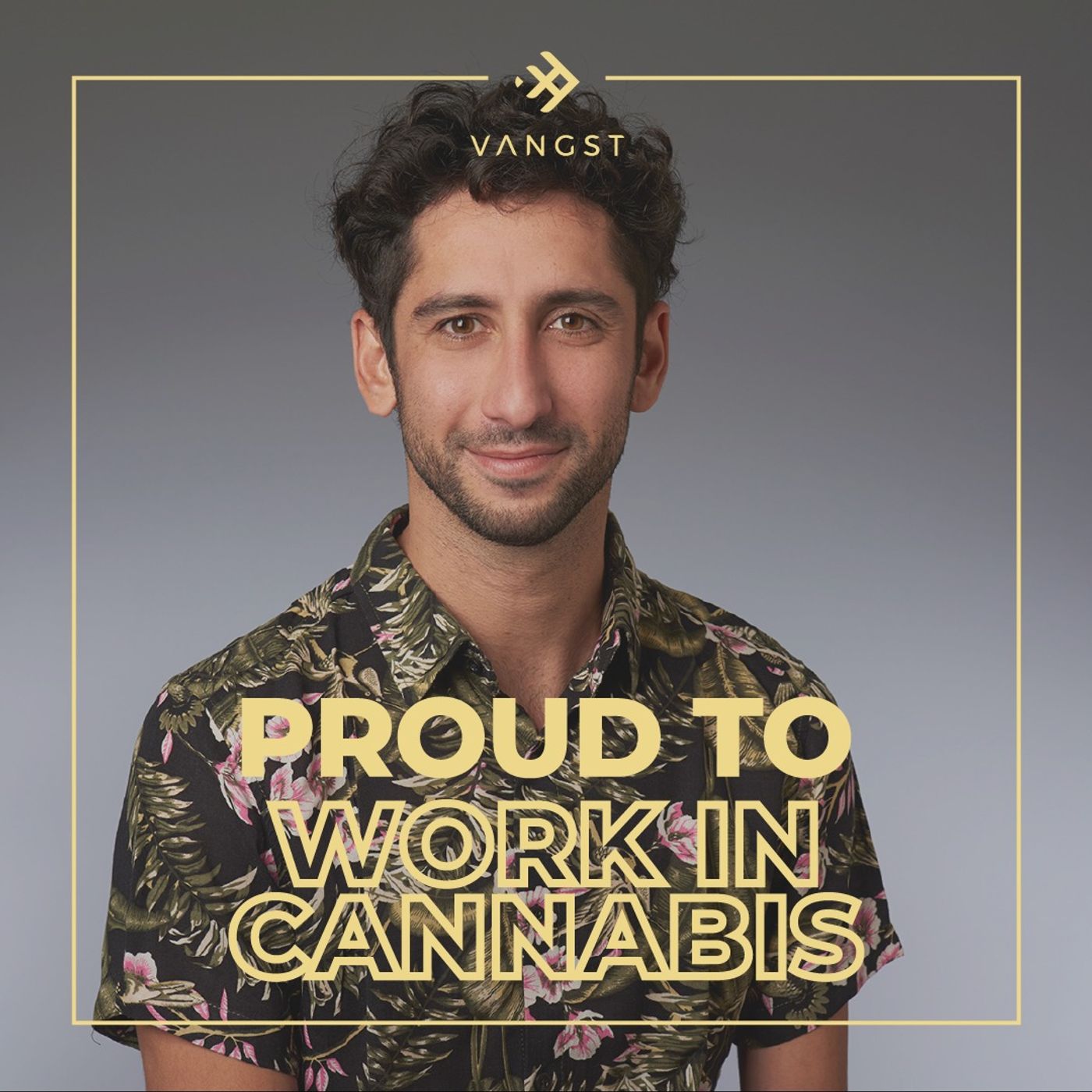 Proud To Work In Cannabis