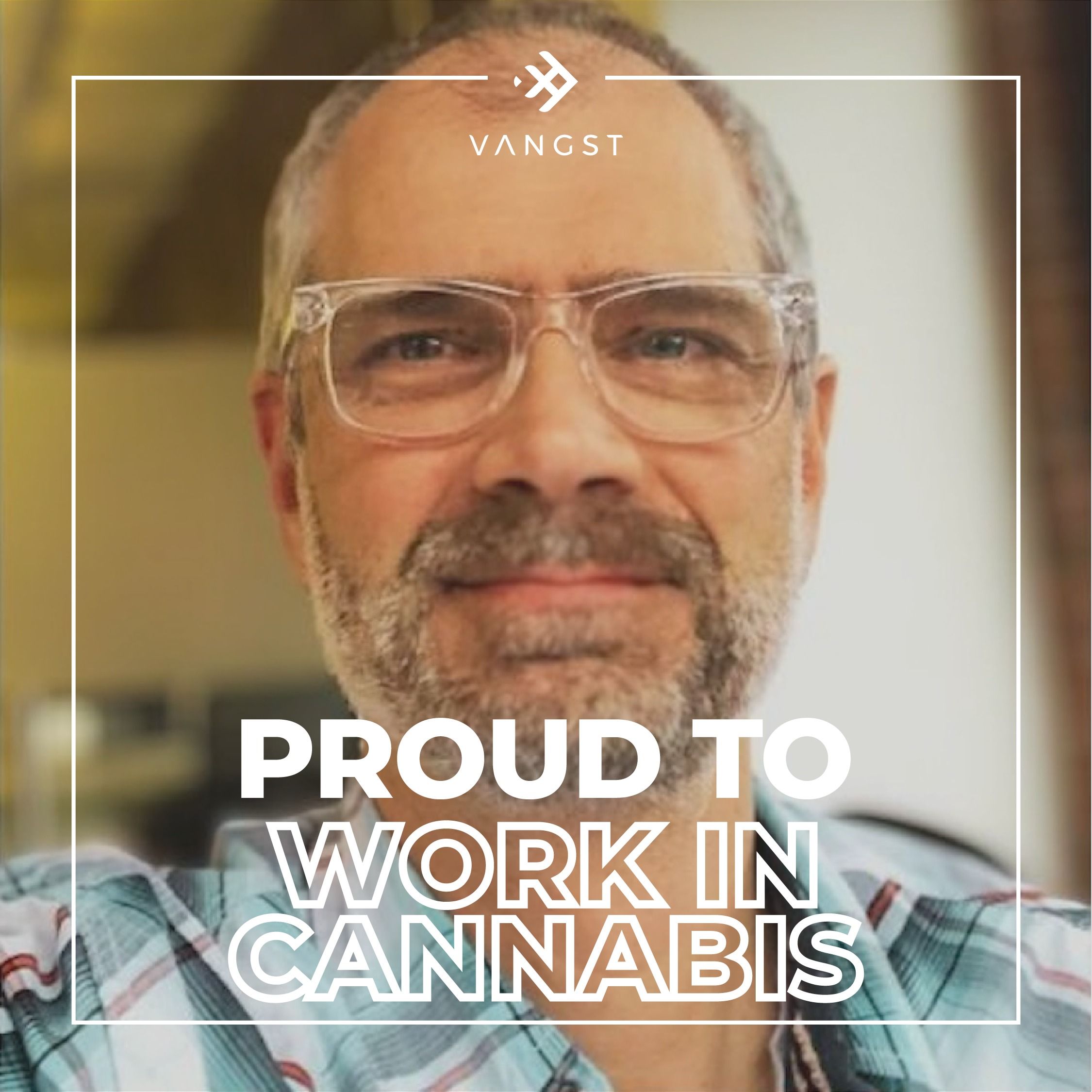 Proud To Work In Cannabis