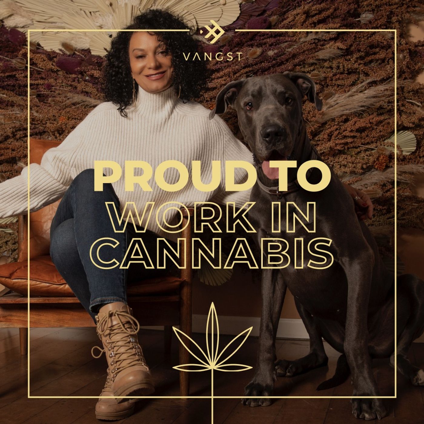 Proud To Work In Cannabis