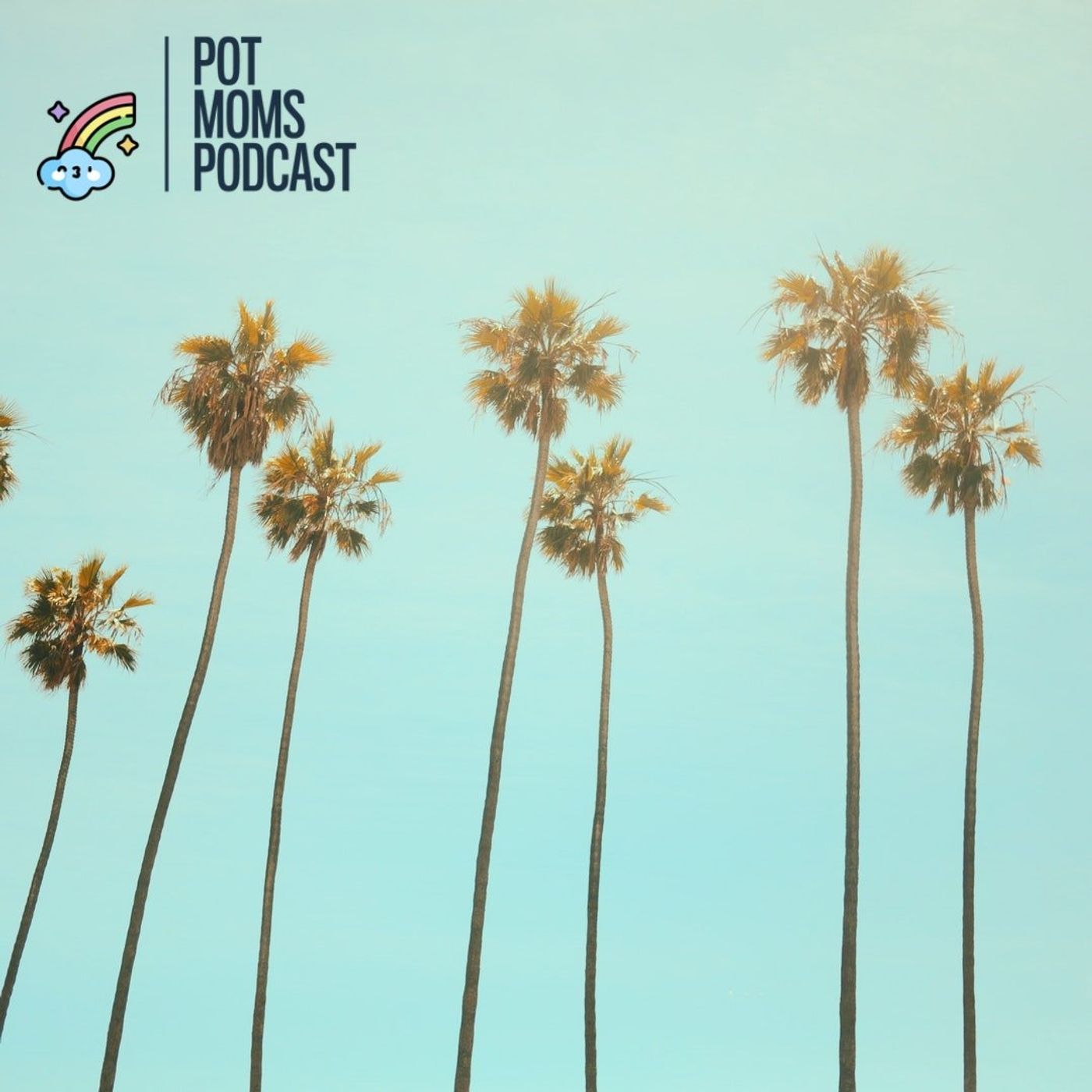 Pot Moms Podcast