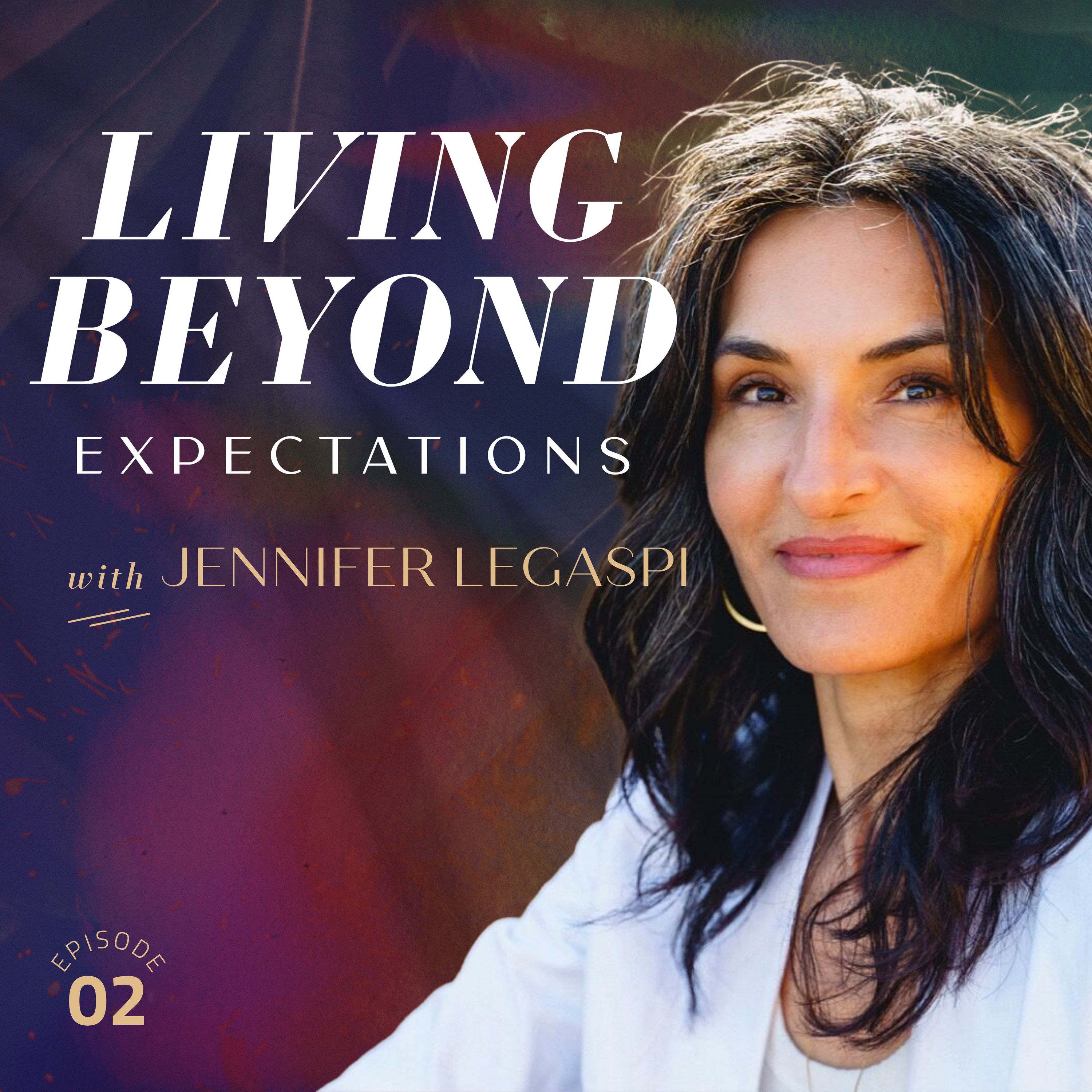 02 - The Fear of Being Seen and Judged with Jen Legaspi