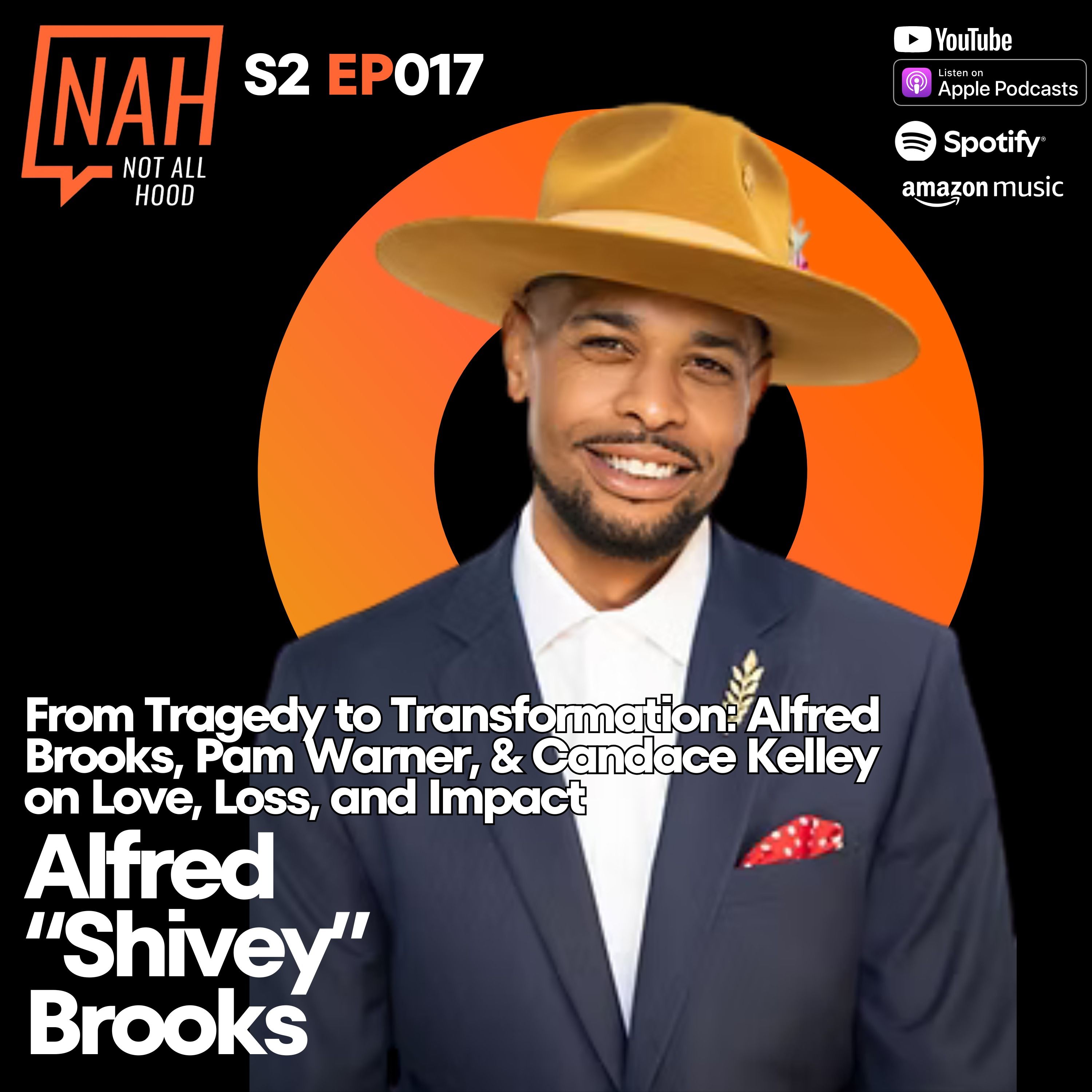 He Lost His Son, Then He Changed the System  Alfred Brooks in a Transformative Talk with Pam Warner