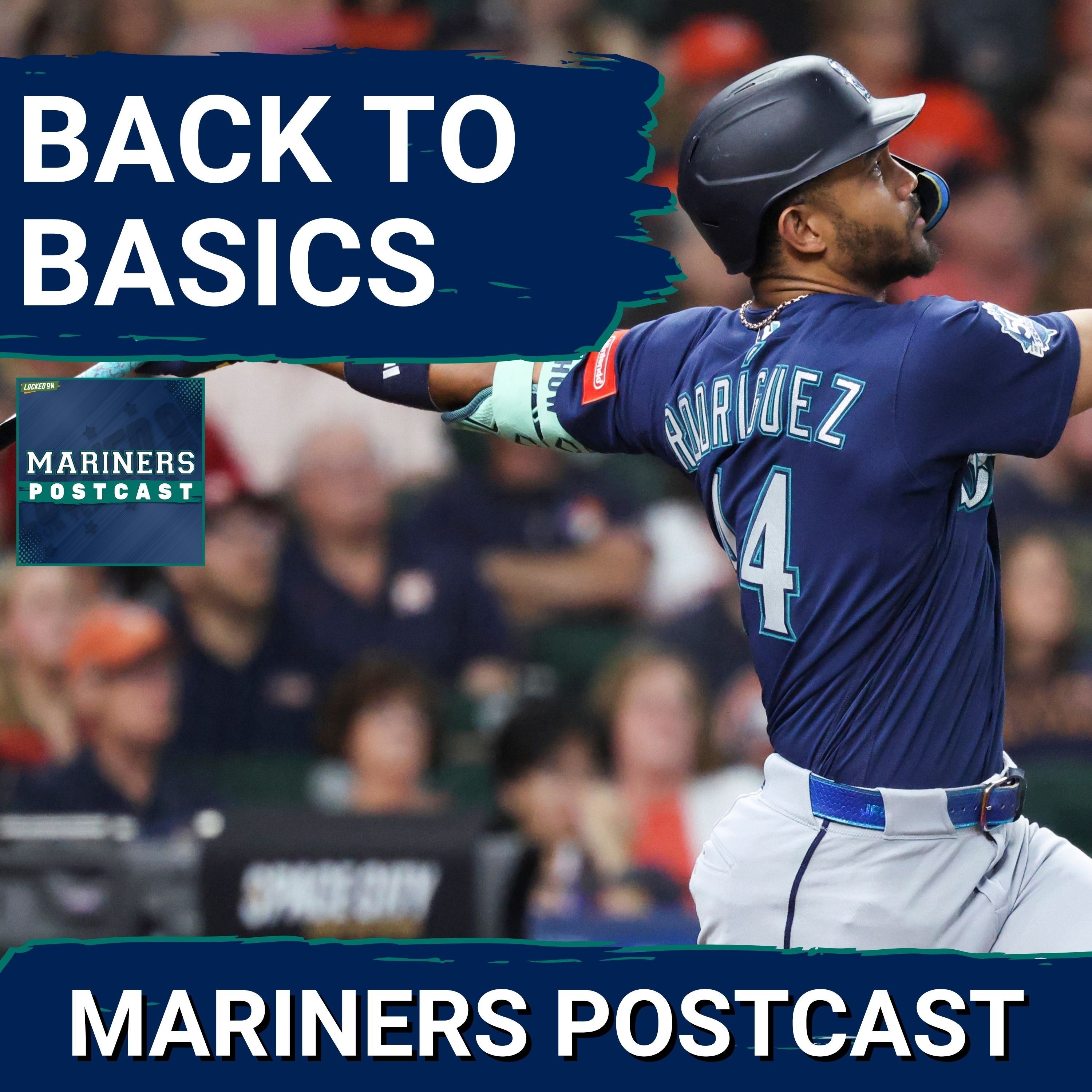 MARINERS POSTCAST: Seattle Mariners GET RIGHT in win vs Houston Astros