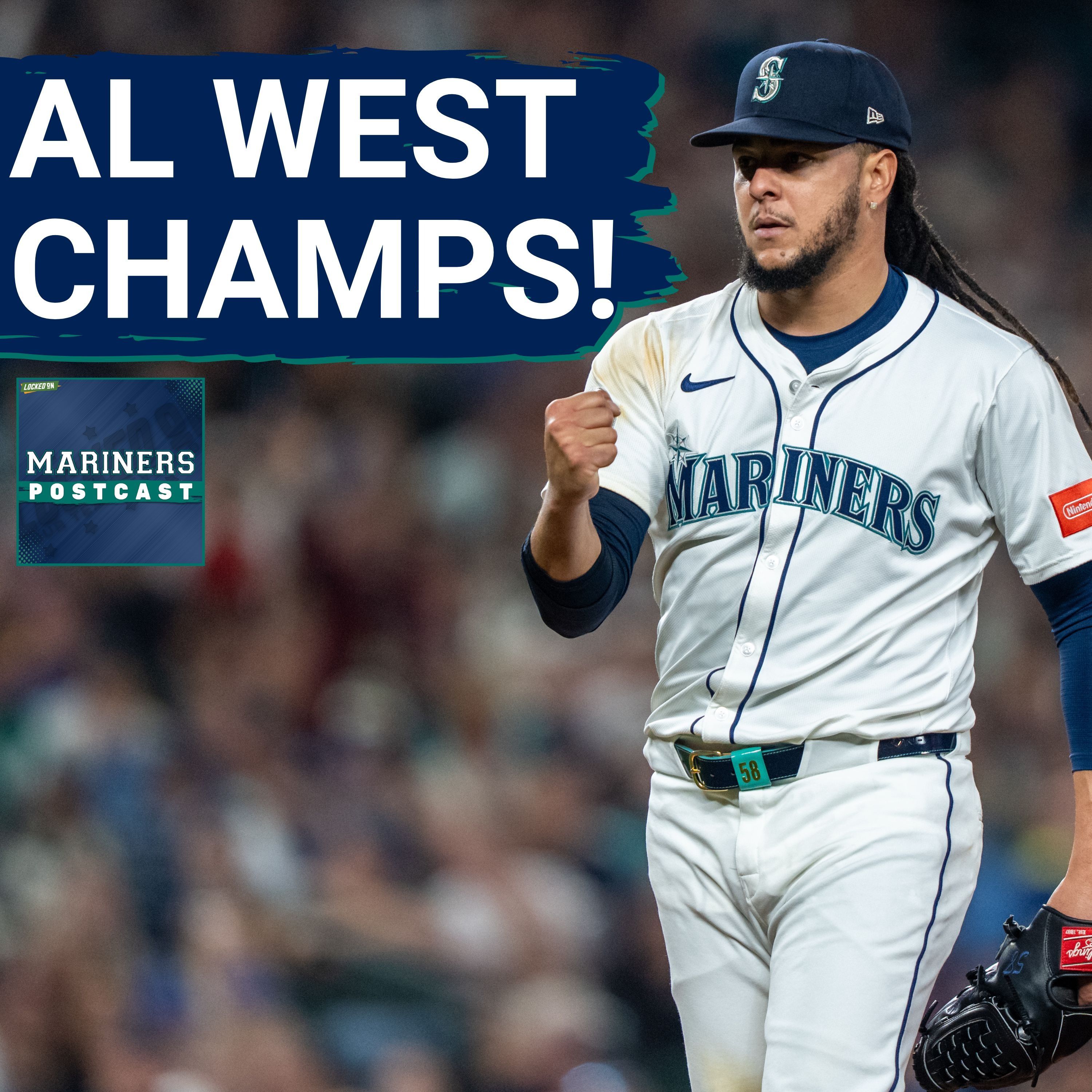 MARINERS POSTCAST: Seattle Mariners BLOW OUT Colorado Rockies to CLINCH AMERICAN LEAGUE WEST
