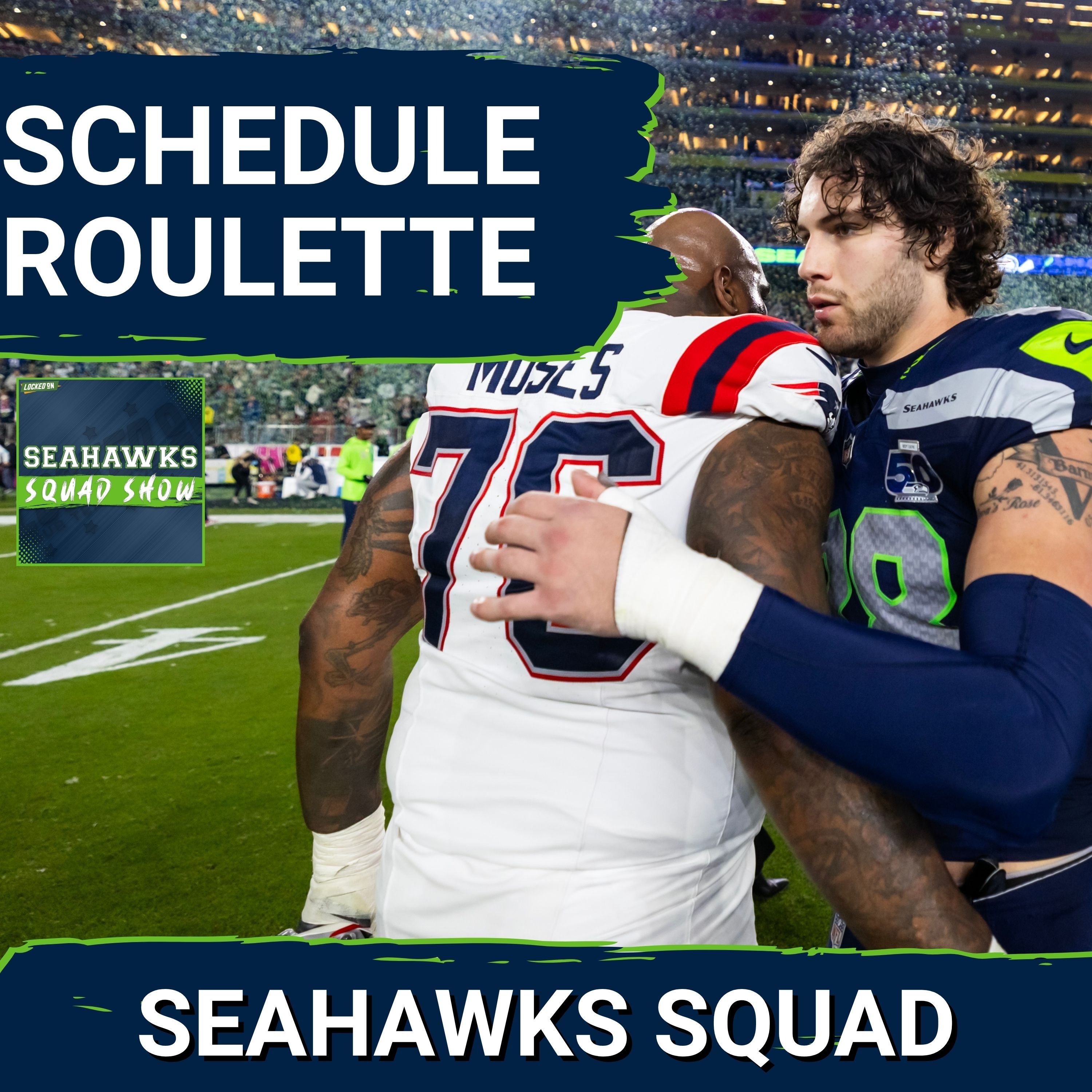 SEAHAWKS SQUAD SHOW: Previewing the ENTIRE 2026 SCHEDULE episode artwork