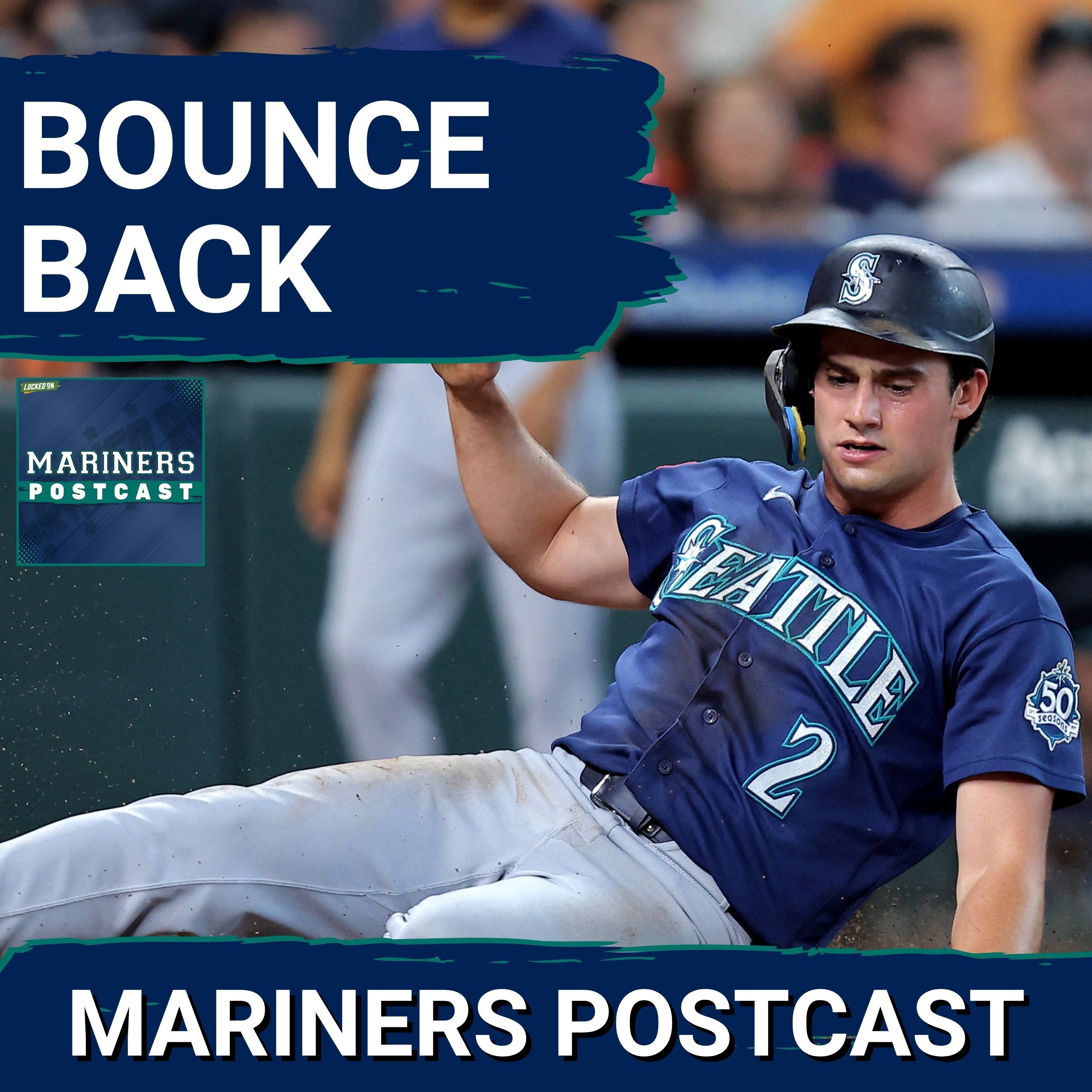 MARINERS POSTCAST: Seattle Mariners BOUNCE BACK vs Houston Astros