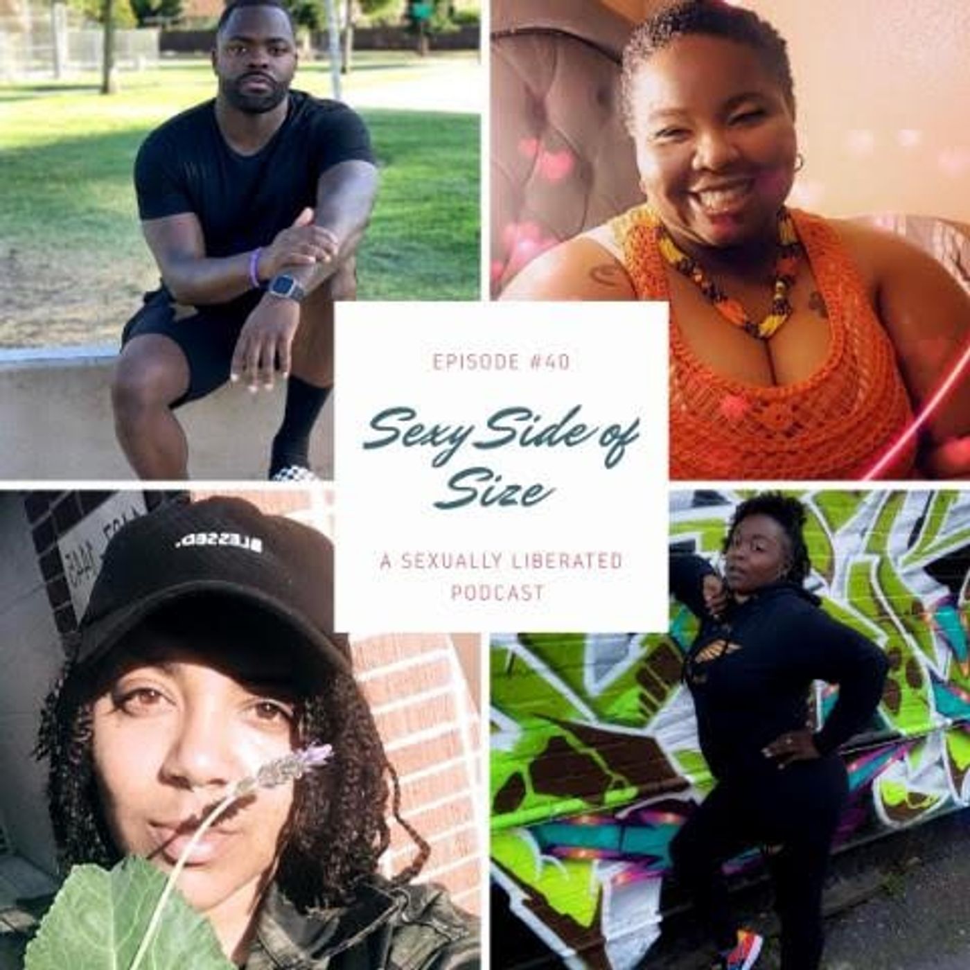Sexy Side of Size Episode #40: Natriece & Noon