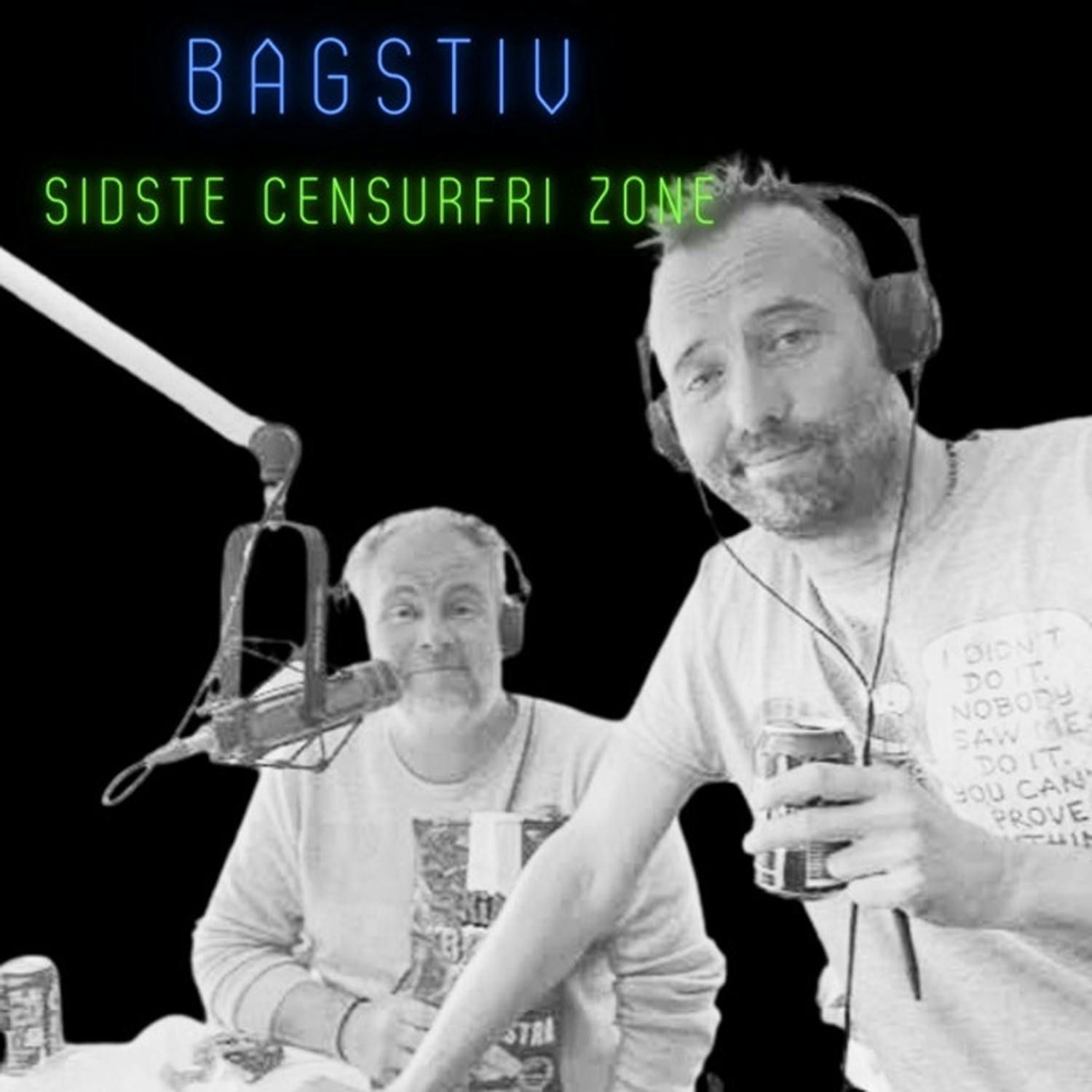 Bagstiv - Sidste censurfri zone