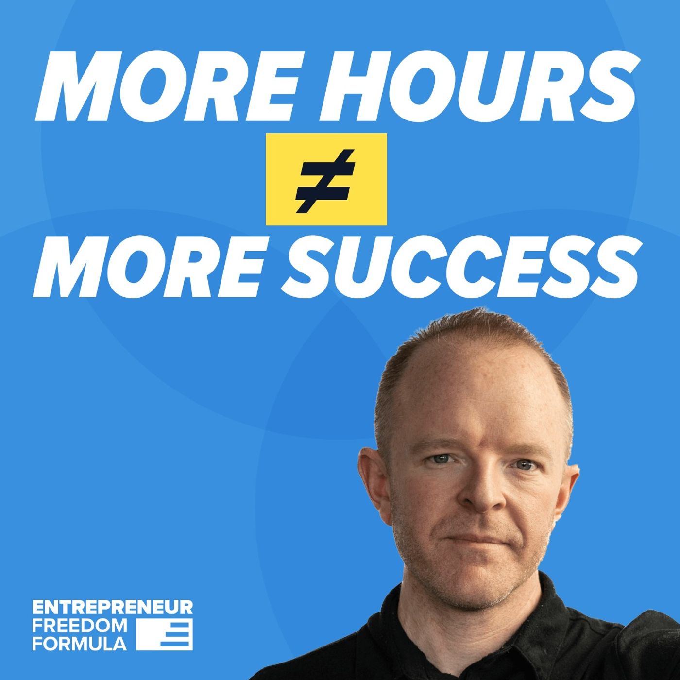 Entrepreneur Freedom Formula
