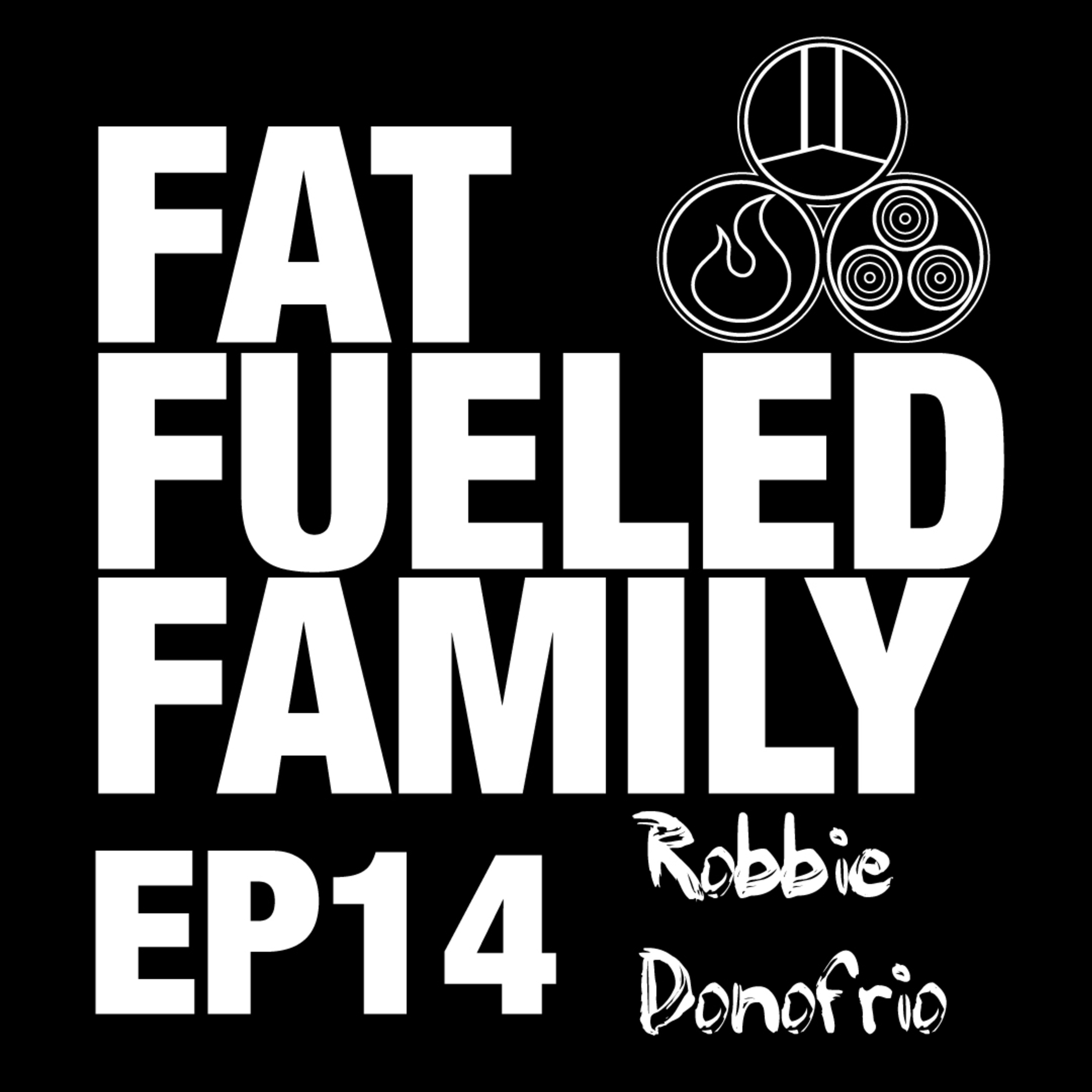 The Fat Fueled Family Podcast
