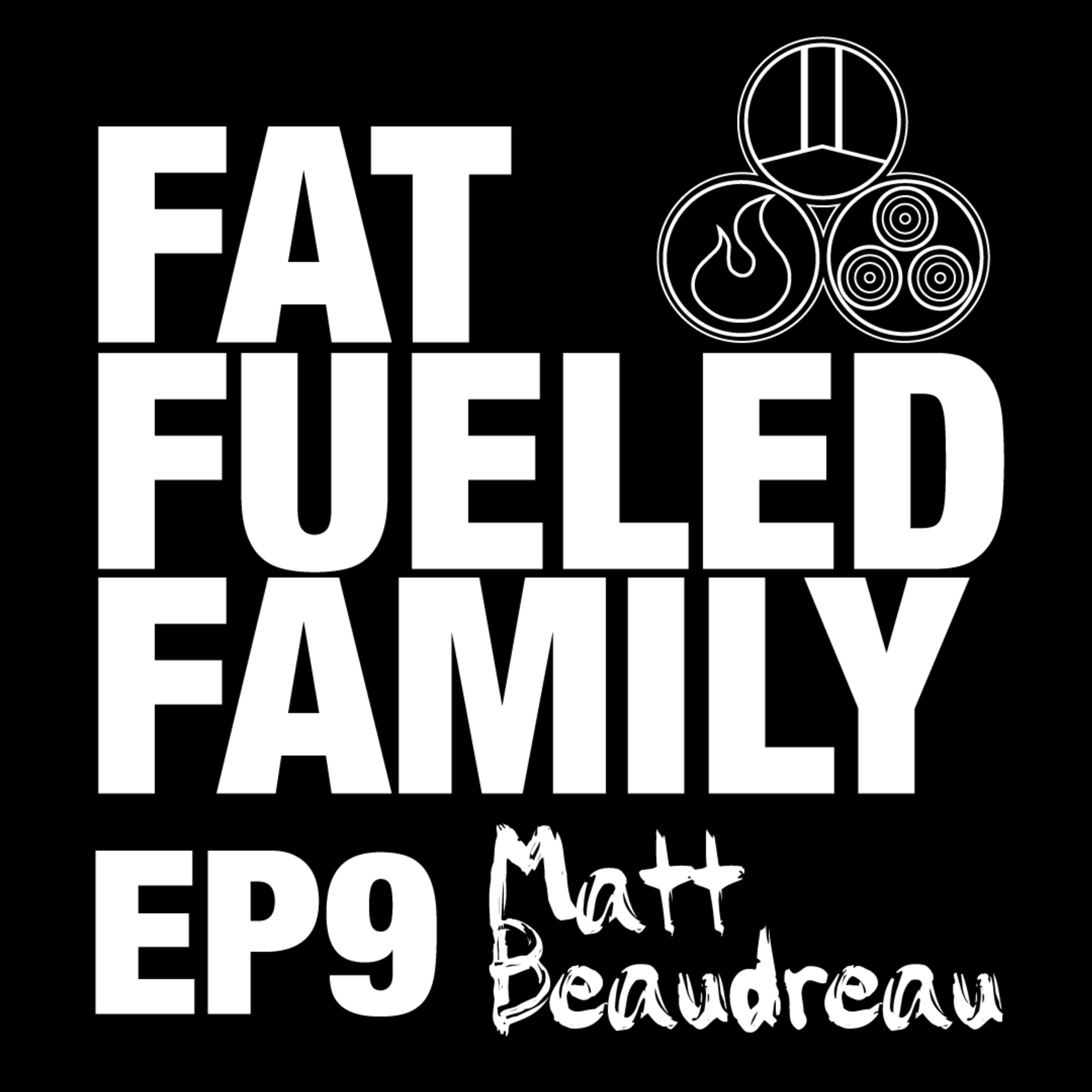 Episode 9 - Matt Beaudreau
