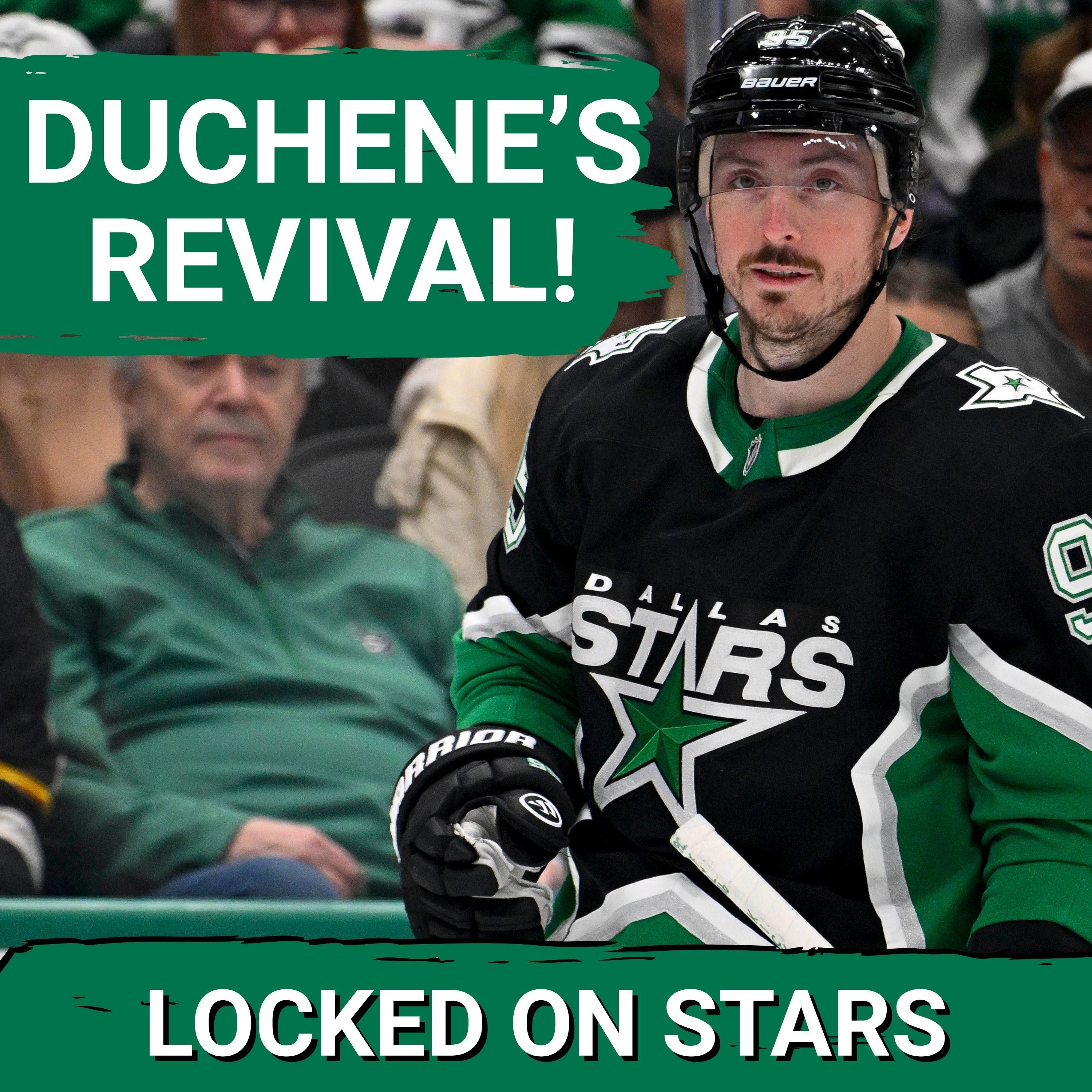 STANDOUT: Matt Duchene Overcomes Setback and Delivers HUGE Postseason Performance for Stars! — Locked On Stars - Daily Podcast On The Dallas Stars cover