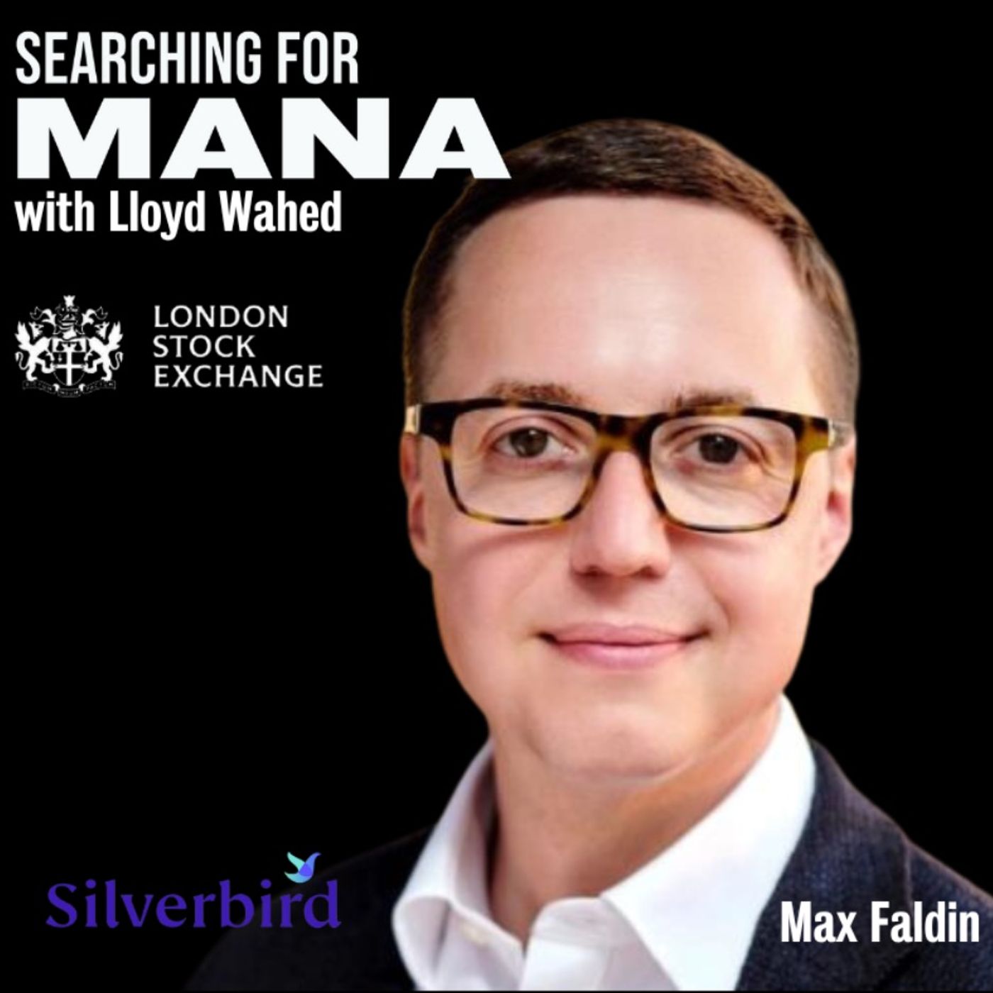 Searching for Mana with Lloyd Wahed
