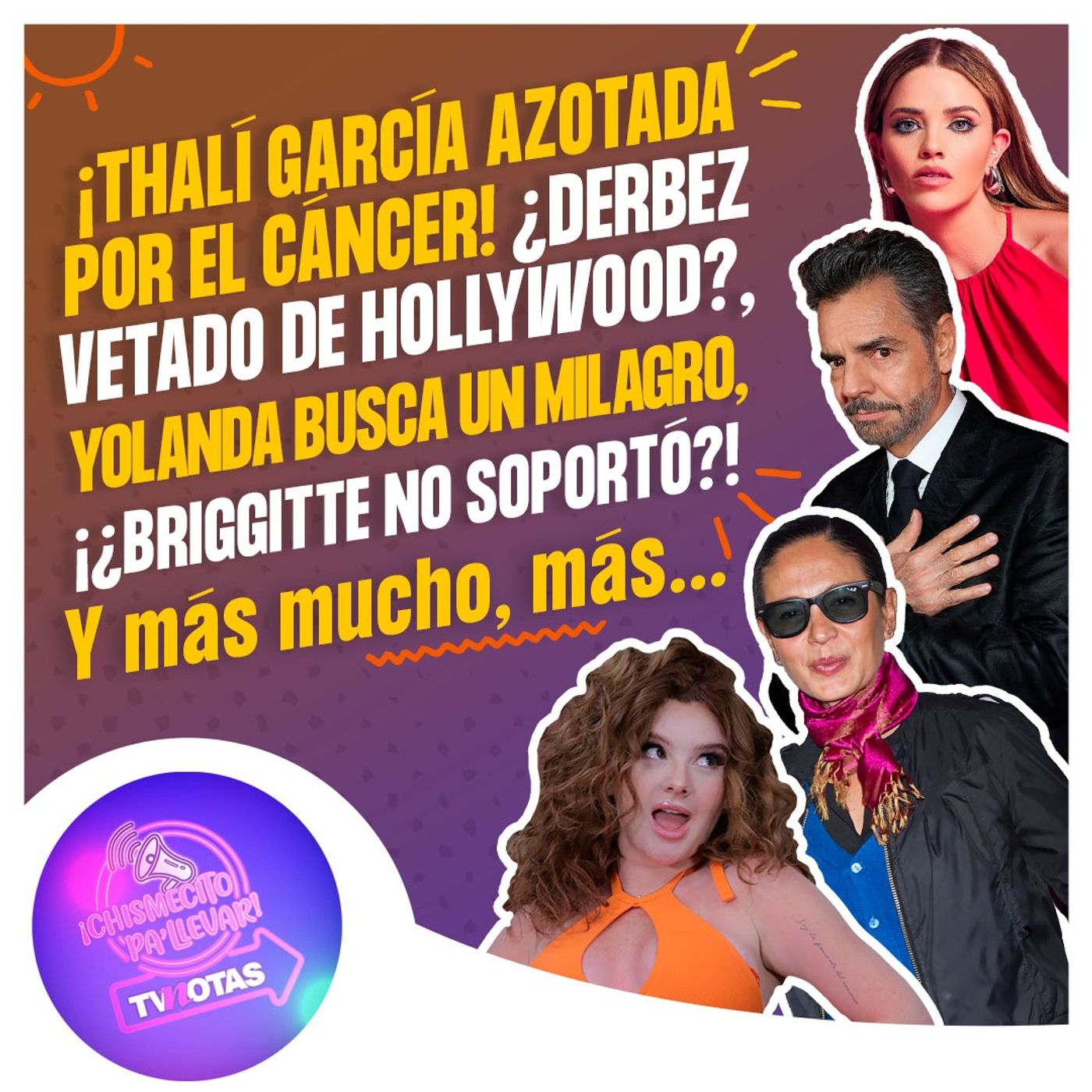 TVNotas: ¡Chismecito pa\' llevar!