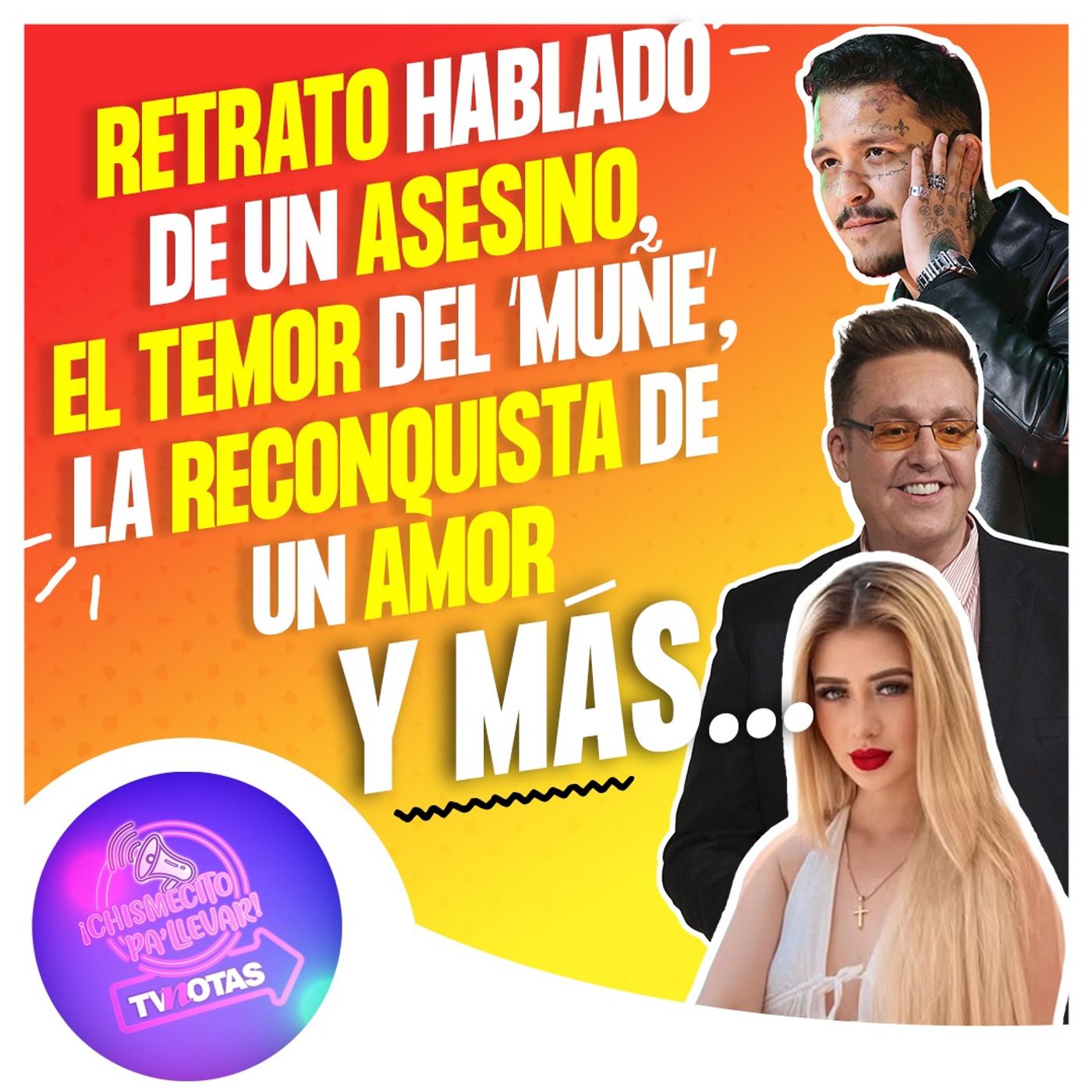 TVNotas: ¡Chismecito pa\' llevar!