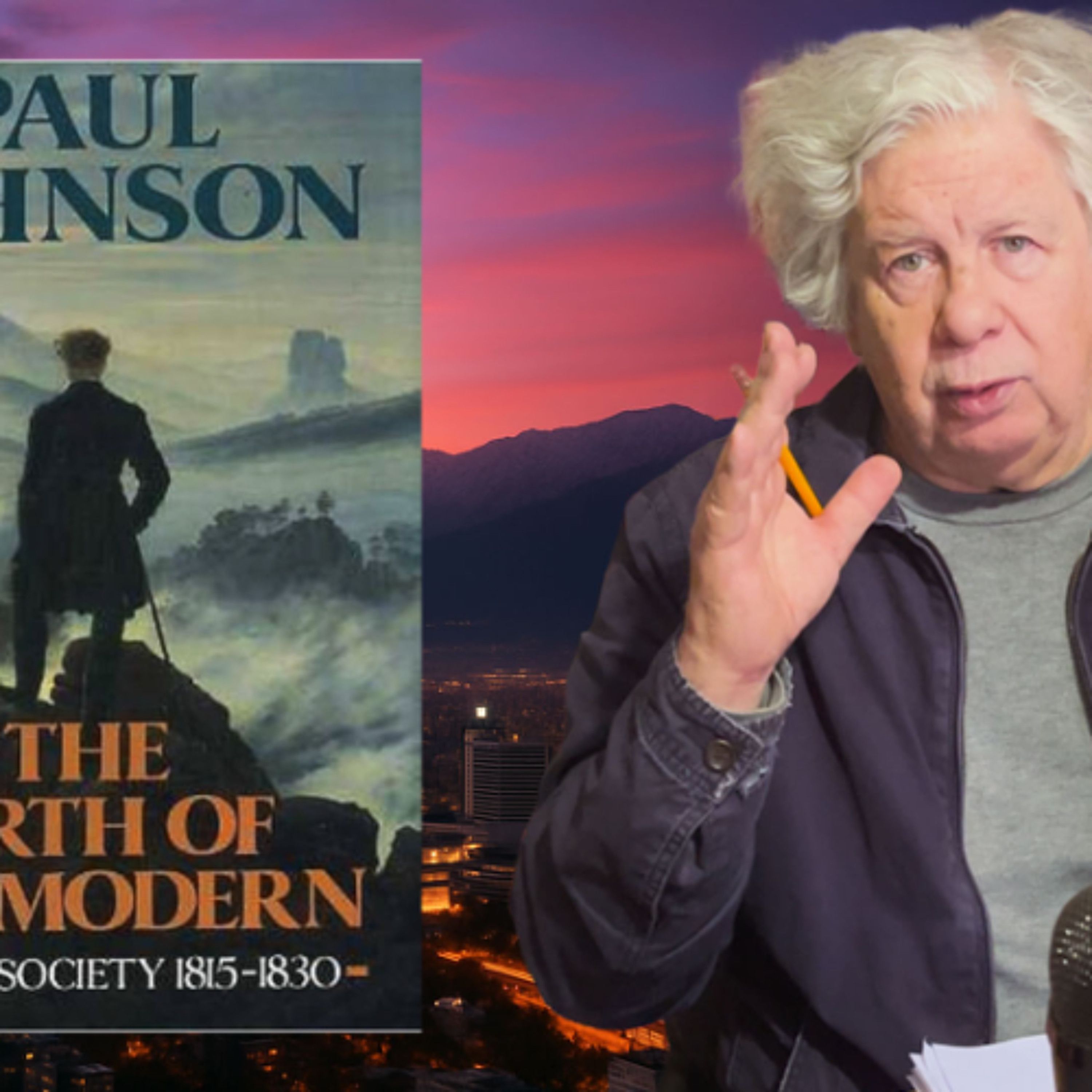 El nacimiento de la modernidad: 1815-1830 | Sábados Culturales