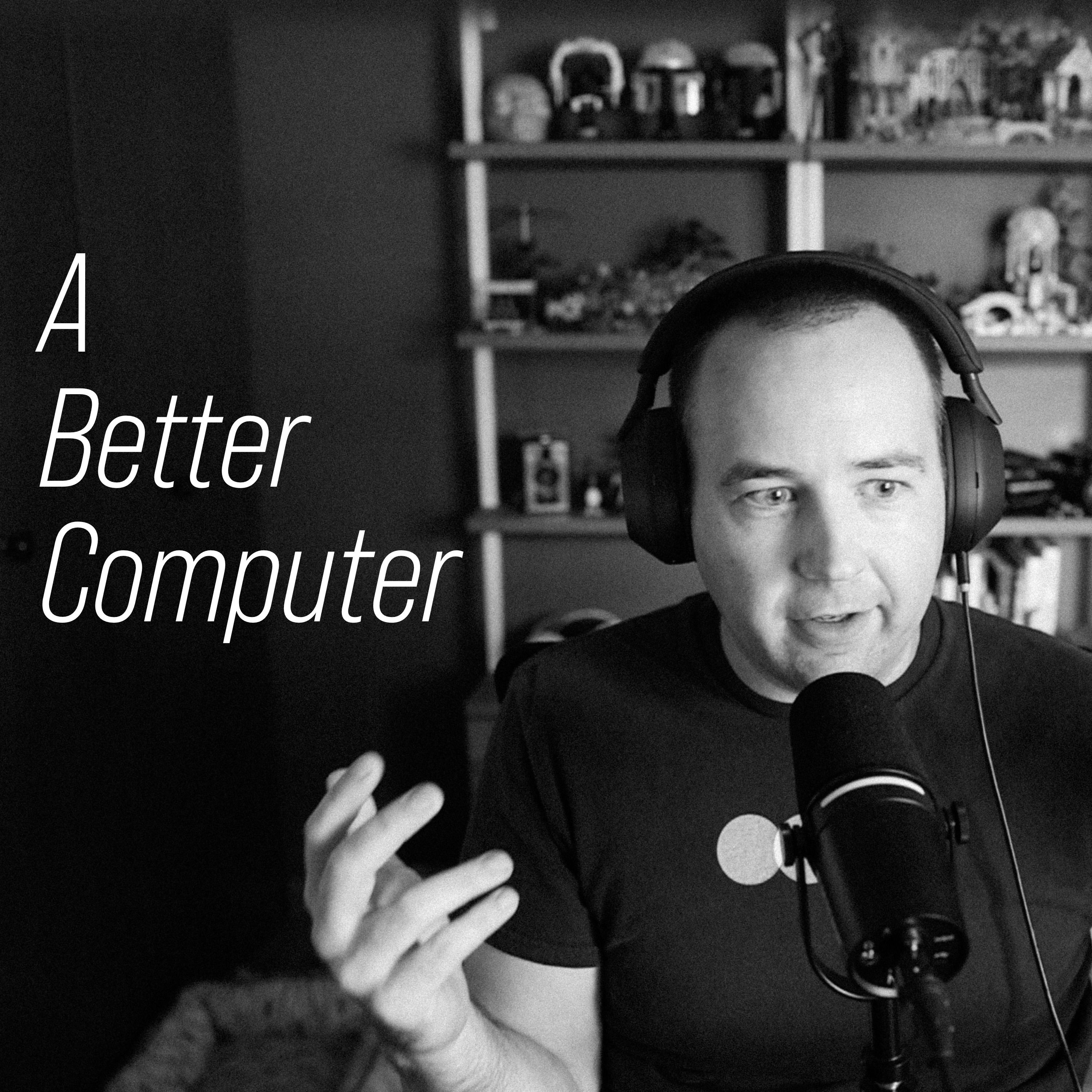 A Better Computer cover art