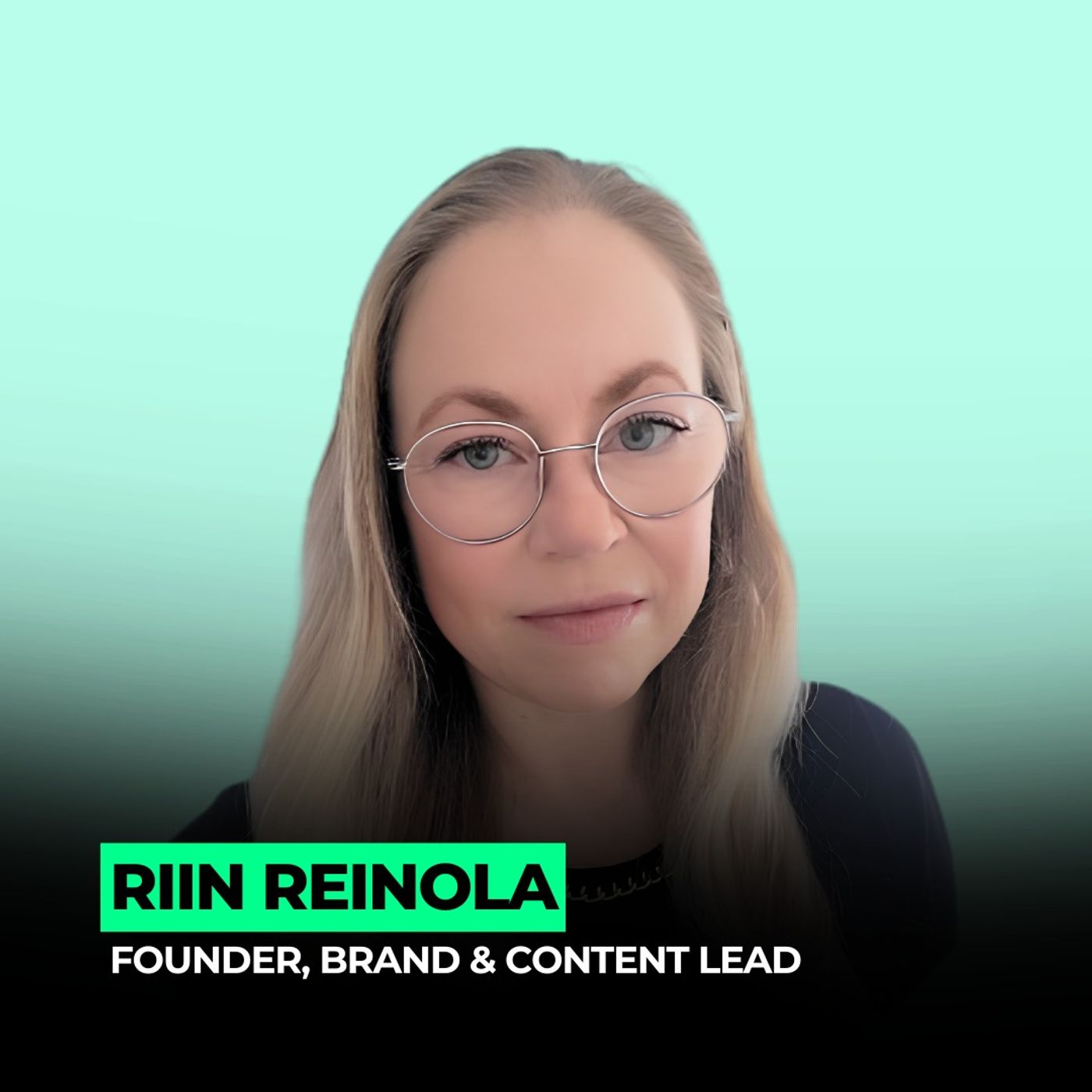 Your Story Is the Strategy: Why Real People Stand Out Online | 158: Riin Reinola episode artwork