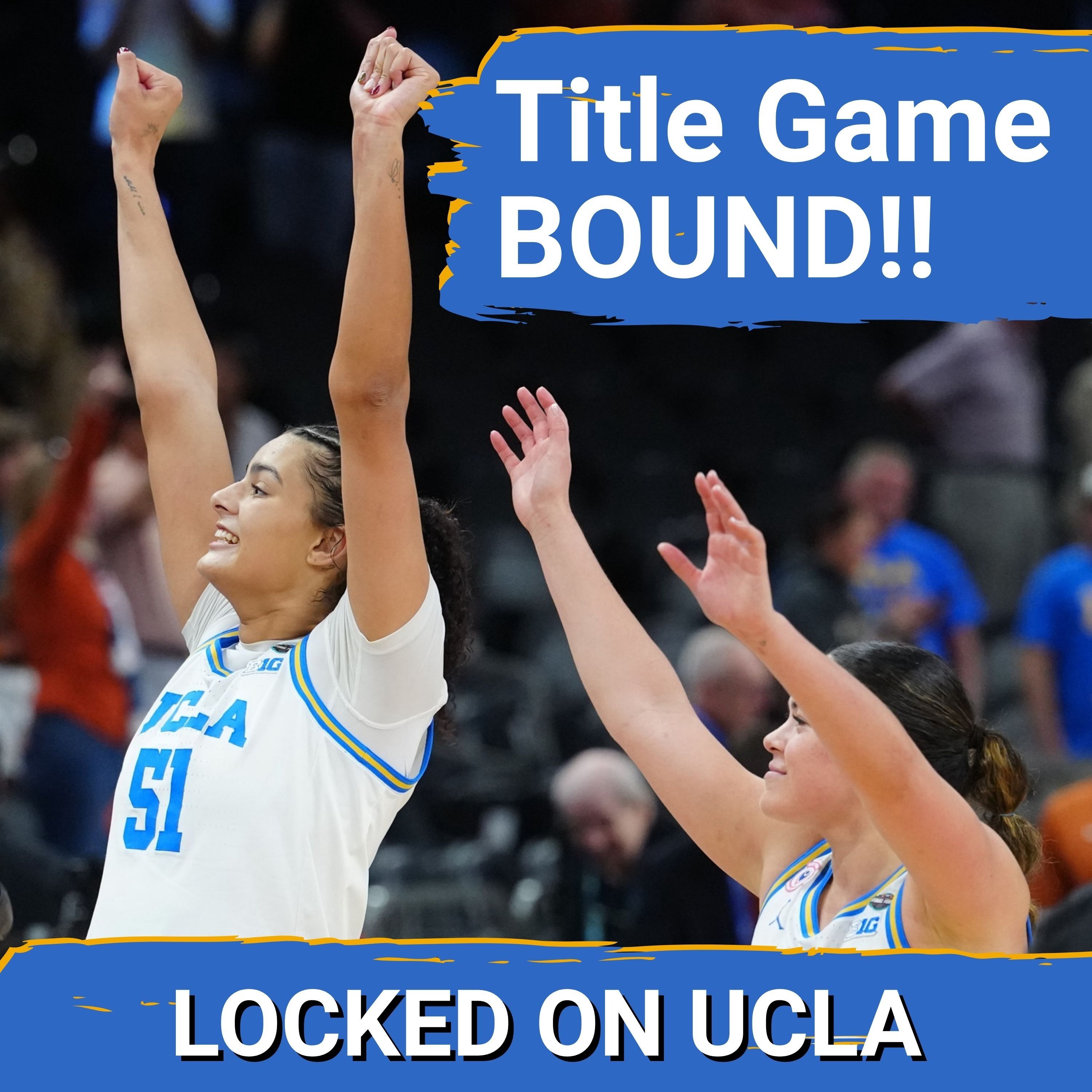 DEMONS EXORCISED: UCLA SHUTS DOWN Madison Booker & Texas! Lauren Betts DOMINATES in Final Four WIN