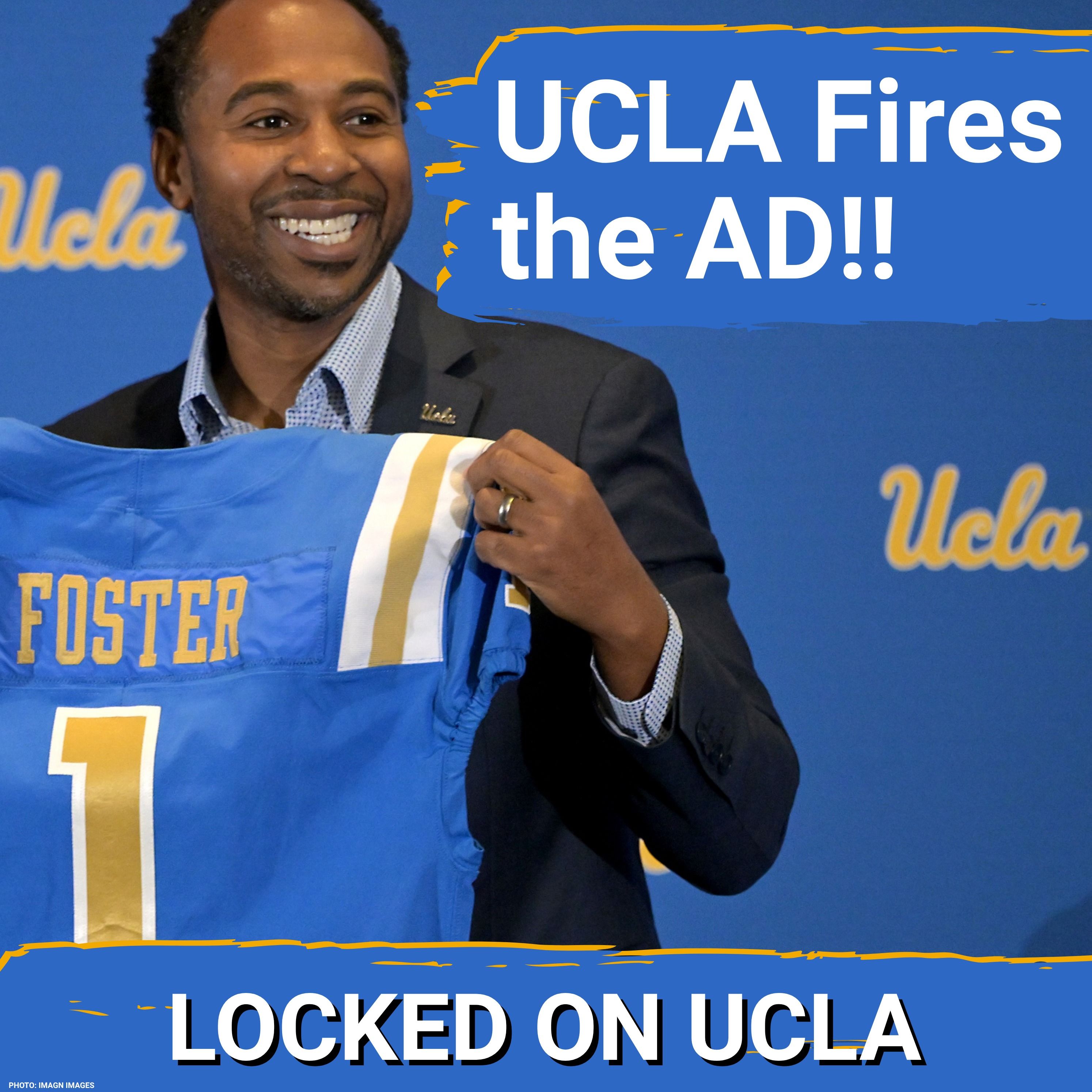 BREAKING: Martin Jarmond FIRED by UCLA! Bruins Make STUNNING MOVE Before Football Season! episode artwork