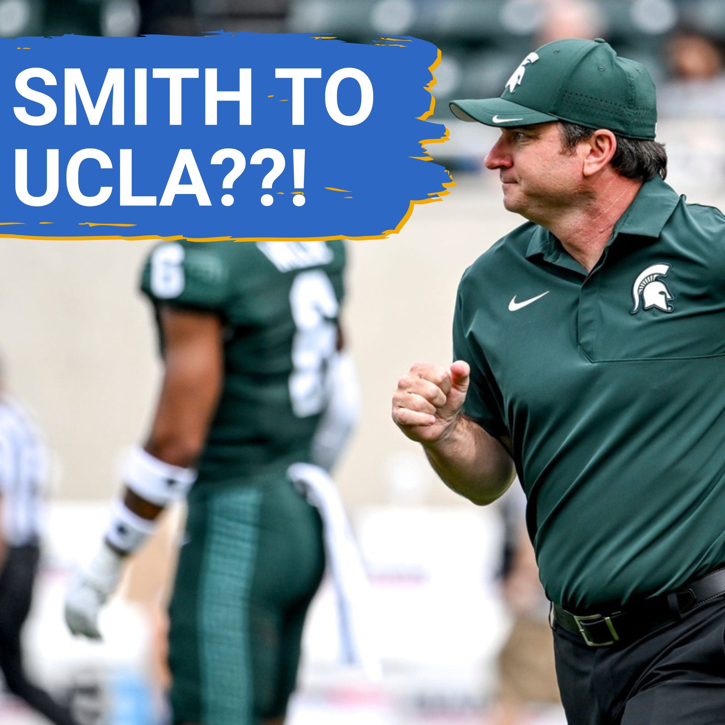 URGENT: Jonathan Smith's UCLA TEMPTATION Shakes Michigan State | Bruins' Coaching Search Intensifies