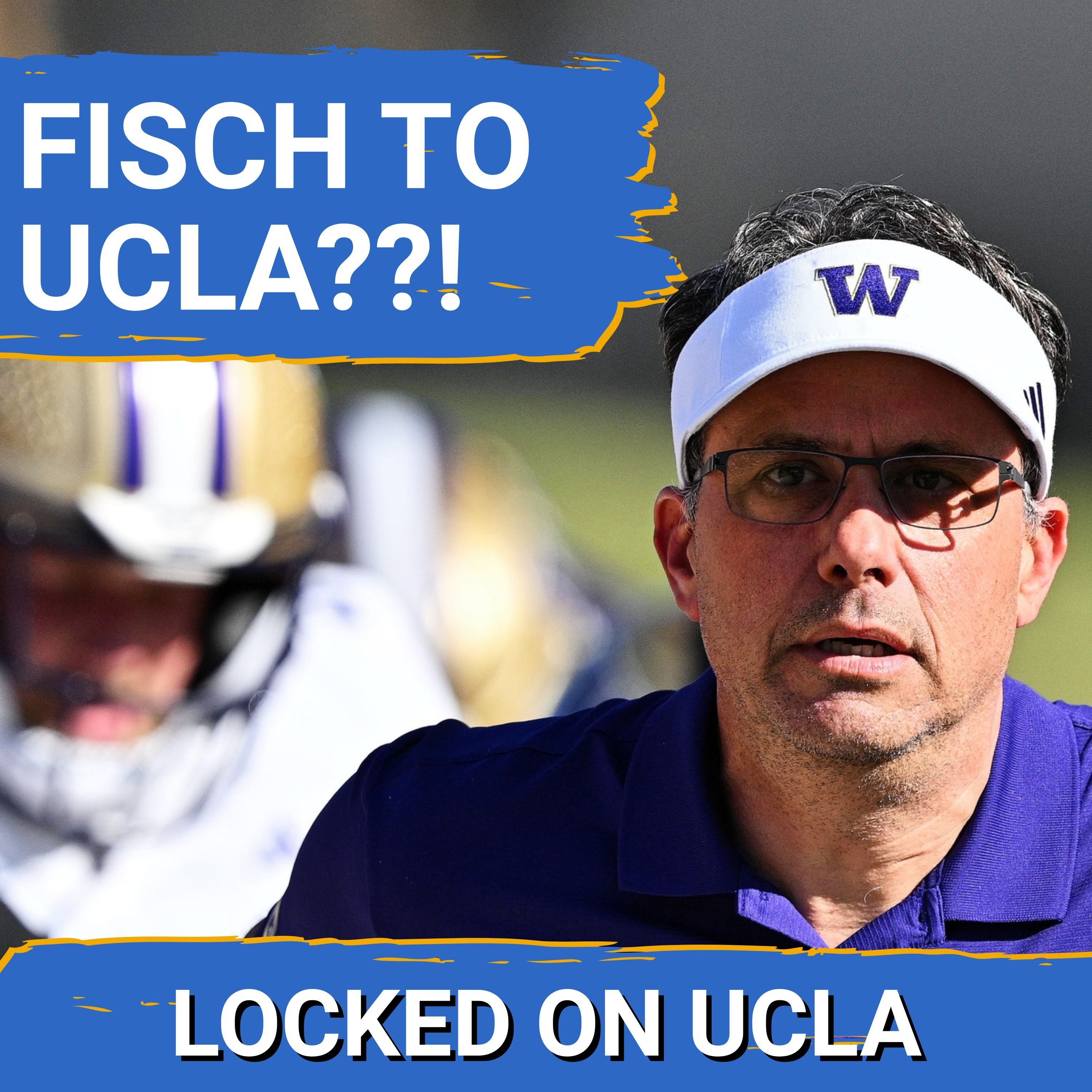 BOMBSHELL: UCLA Coaching Committee EYEING Jedd Fisch | Will He ABANDON Washington for Bruins?