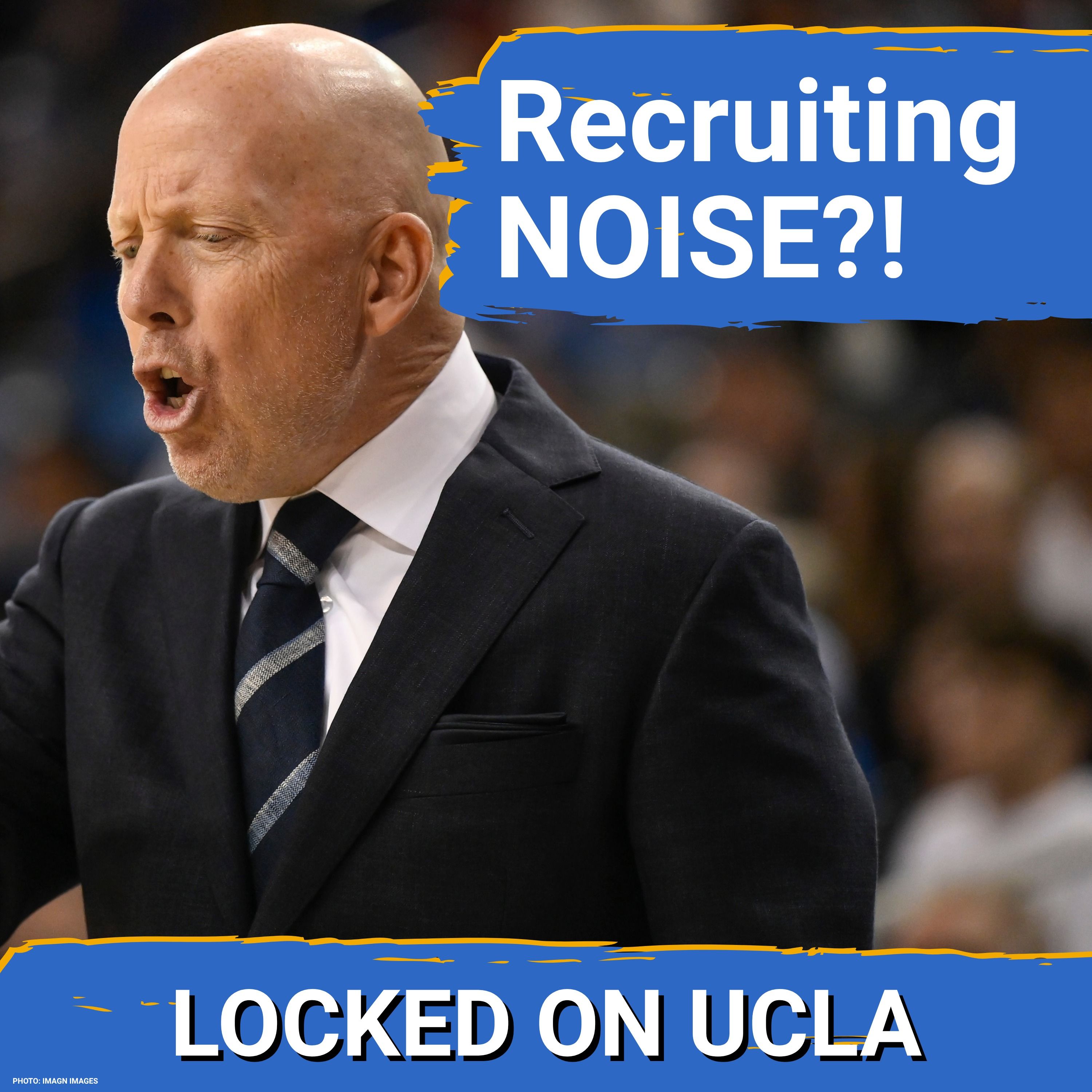 RECRUITING WAVE: Mick Cronin Making MOVES?! Can UCLA Secure Dylan Betts?! episode artwork