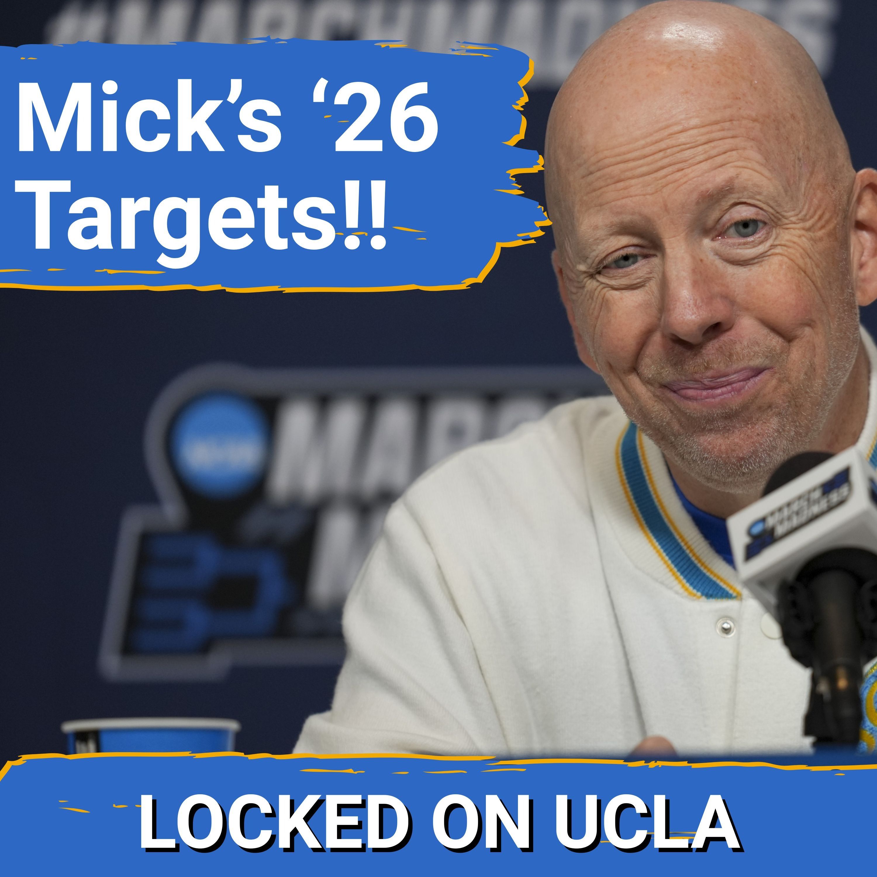 INSIDER: On3's Joe Tipton REVEALS Mick Cronin's TOP 5 Recruiting Targets for UCLA Basketball!