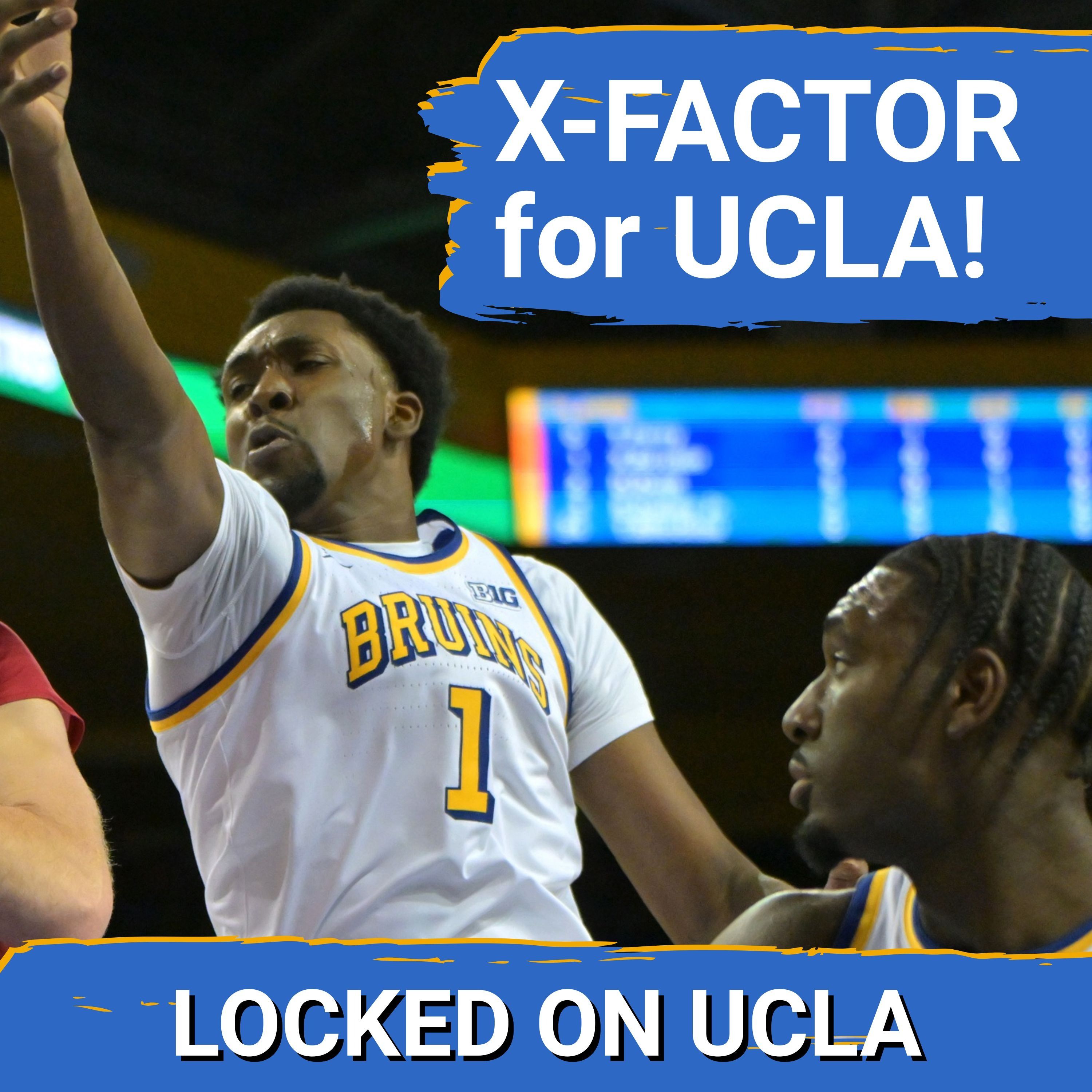 Mick Cronin’s BIG Gamble: Can Xavier Booker SAVE UCLA’s Season?!