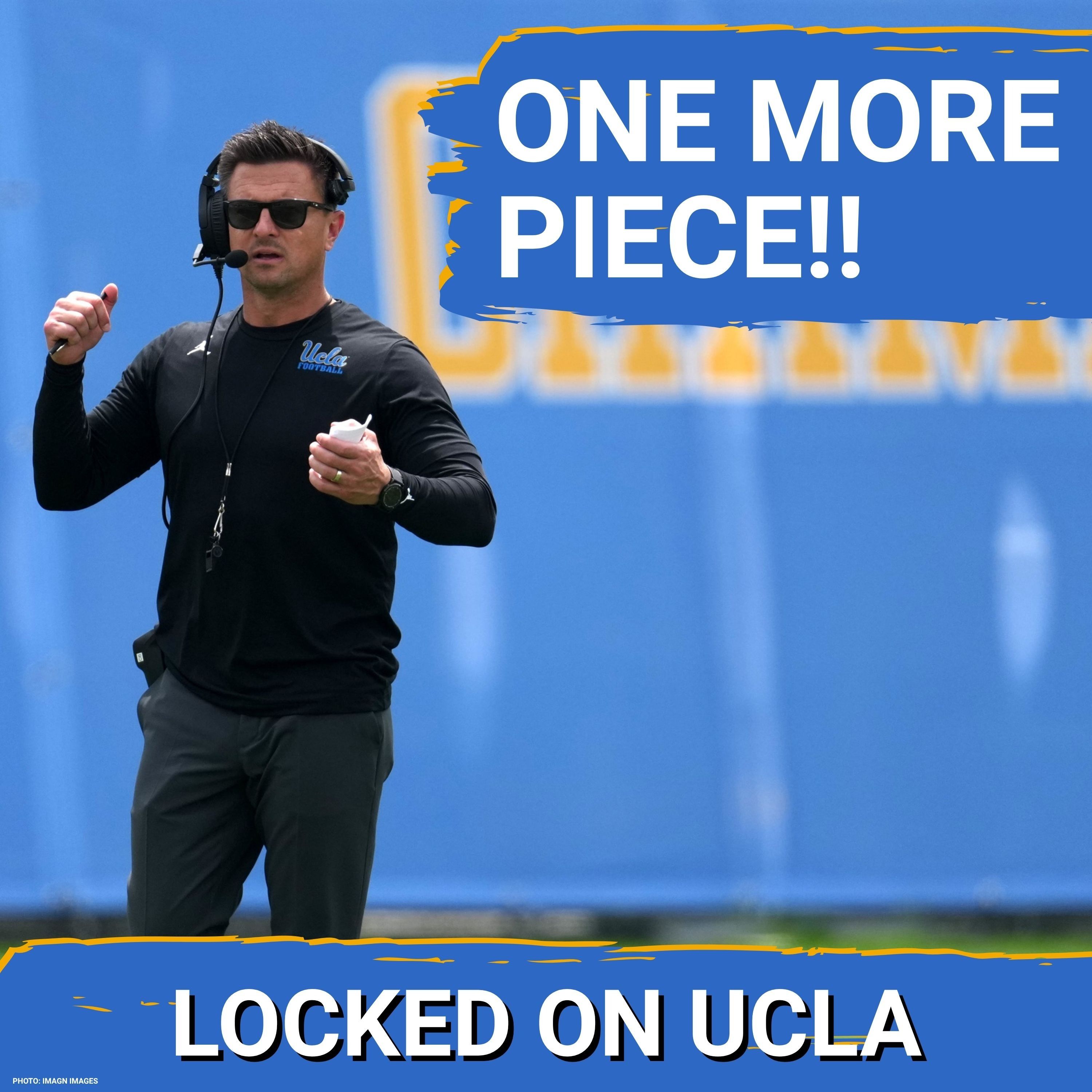 UCLA Football ONE PIECE AWAY from a Historic 2027 Super Class?! Massive Recruiting Battle UNDERWAY! episode artwork