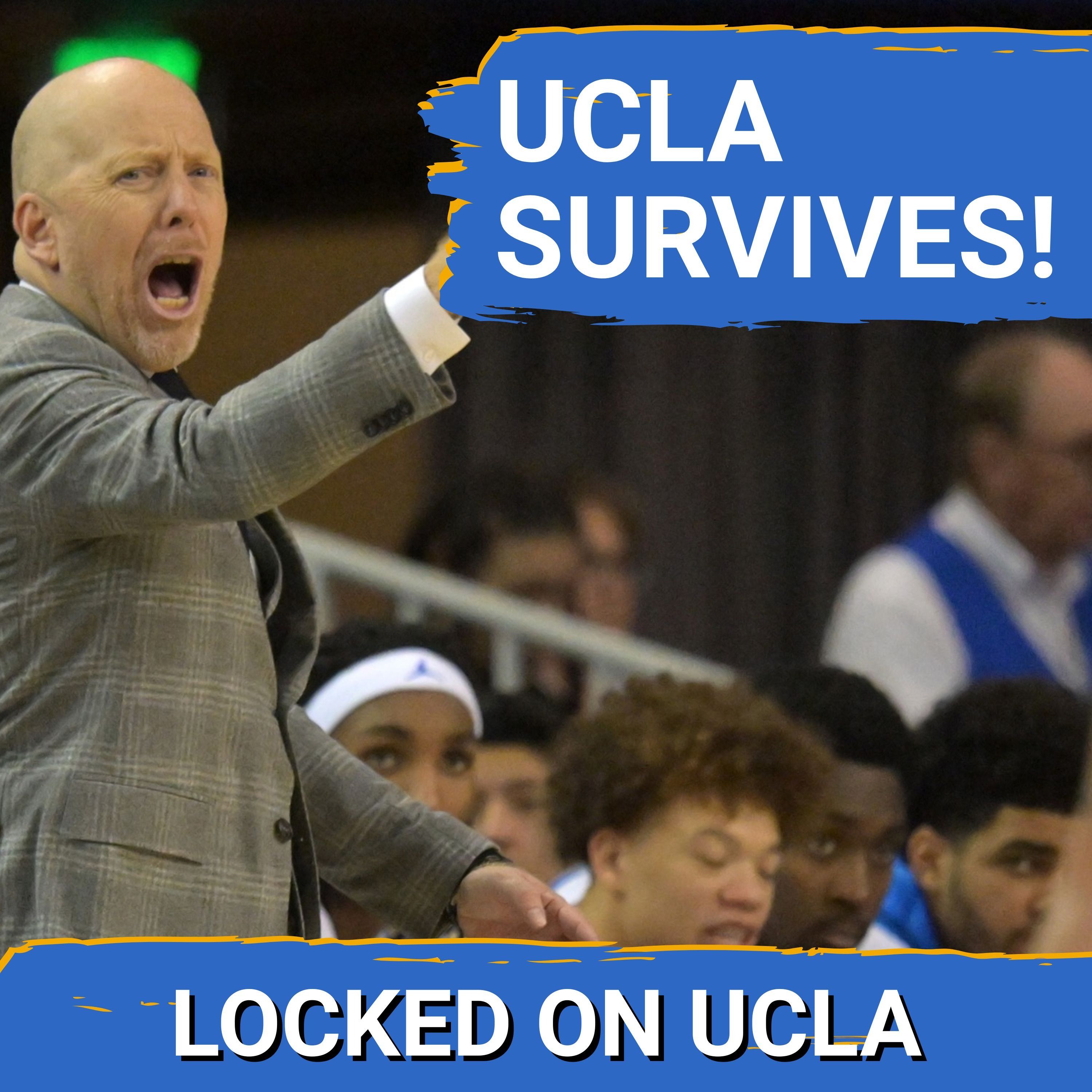 REACTION: UCLA Survives SCARE: Dramatic Comeback, Cronin’s Technical, & Perry’s Heroics!