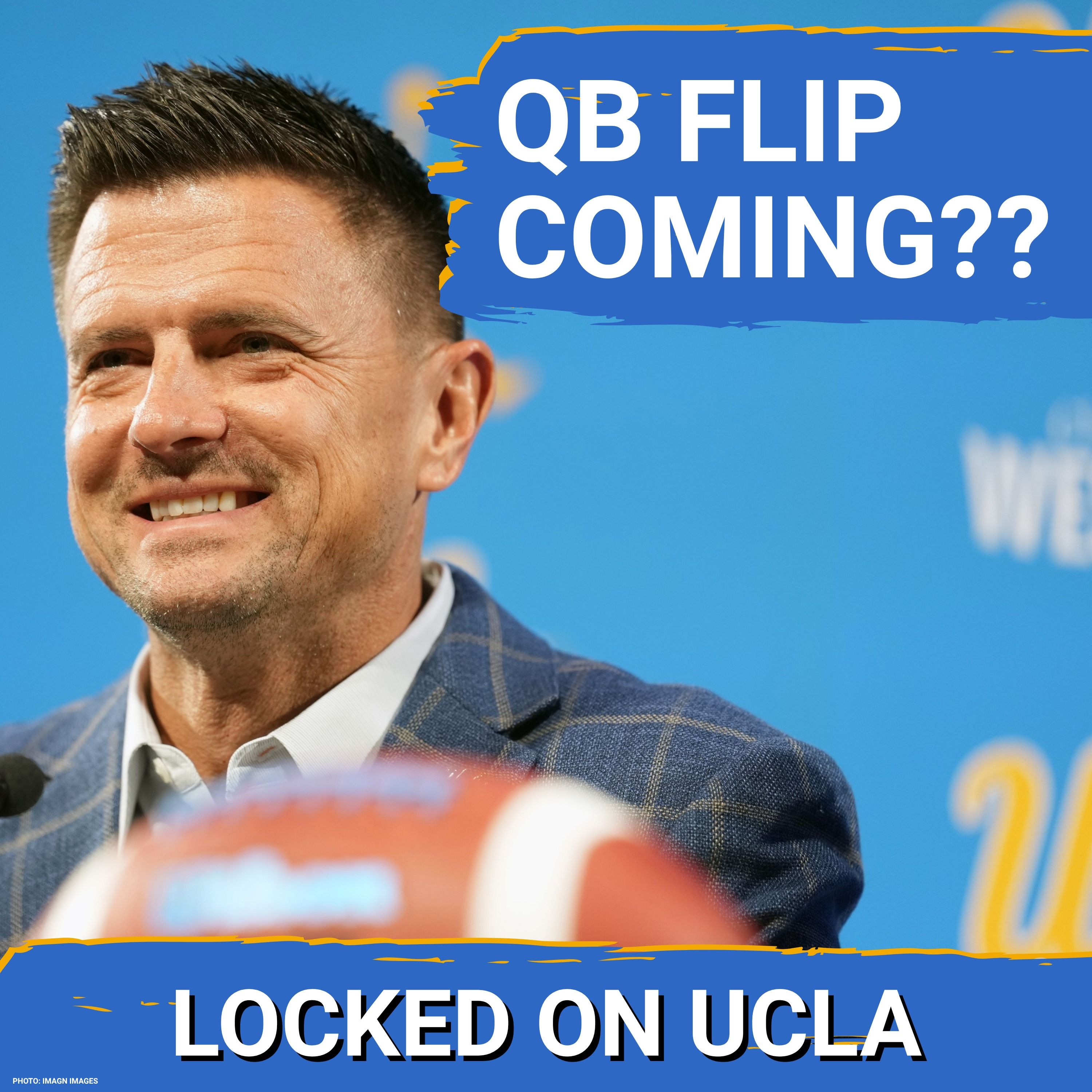 Is UCLA on the VERGE of FLIPPING TOP QB PROSPECT From Ohio State! Can Bob Chesney OUTDUEL Ryan Day? episode artwork