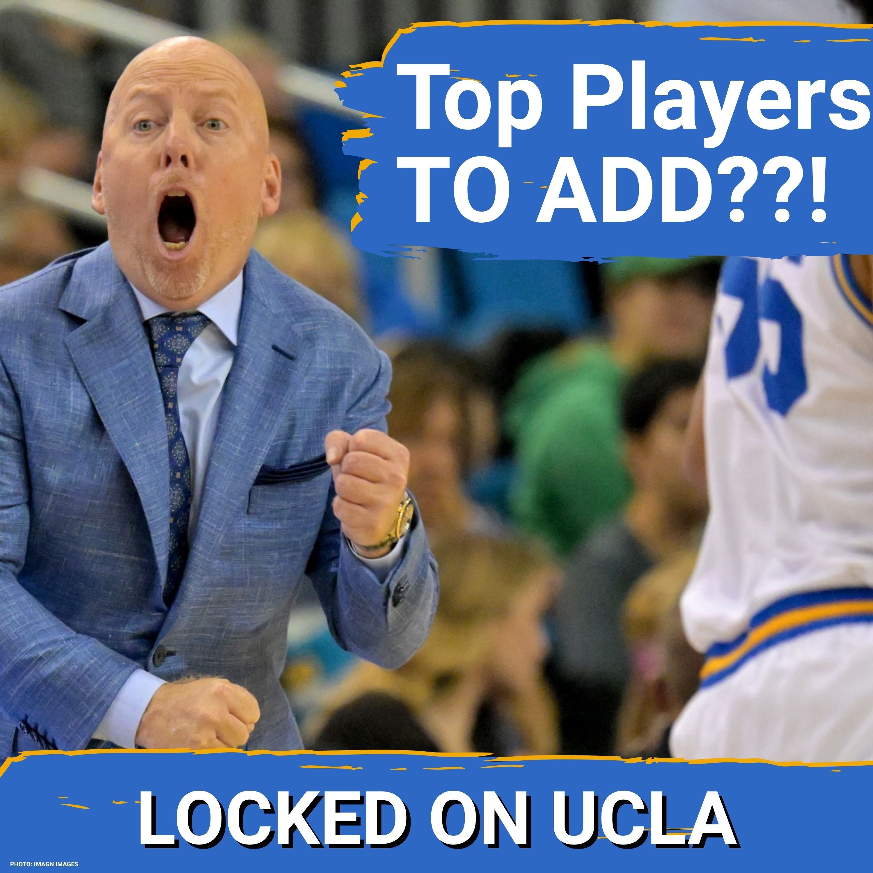 MUST-HAVE: UCLA Basketball Eyes Keba Keita & Others to FIX Roster Hole! Can Tyler Bilodeau RETURN??